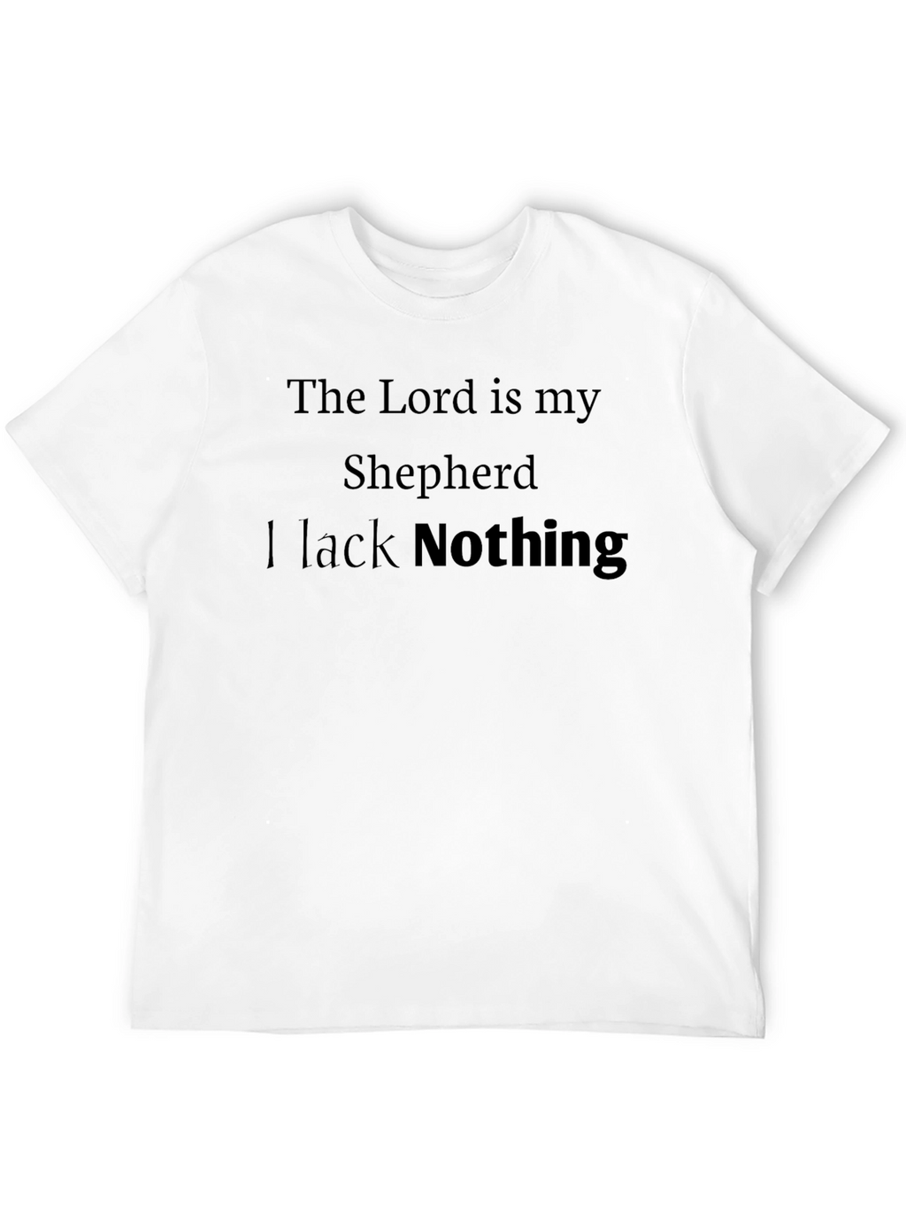 The Lord Is My Shepherd T-Shirt