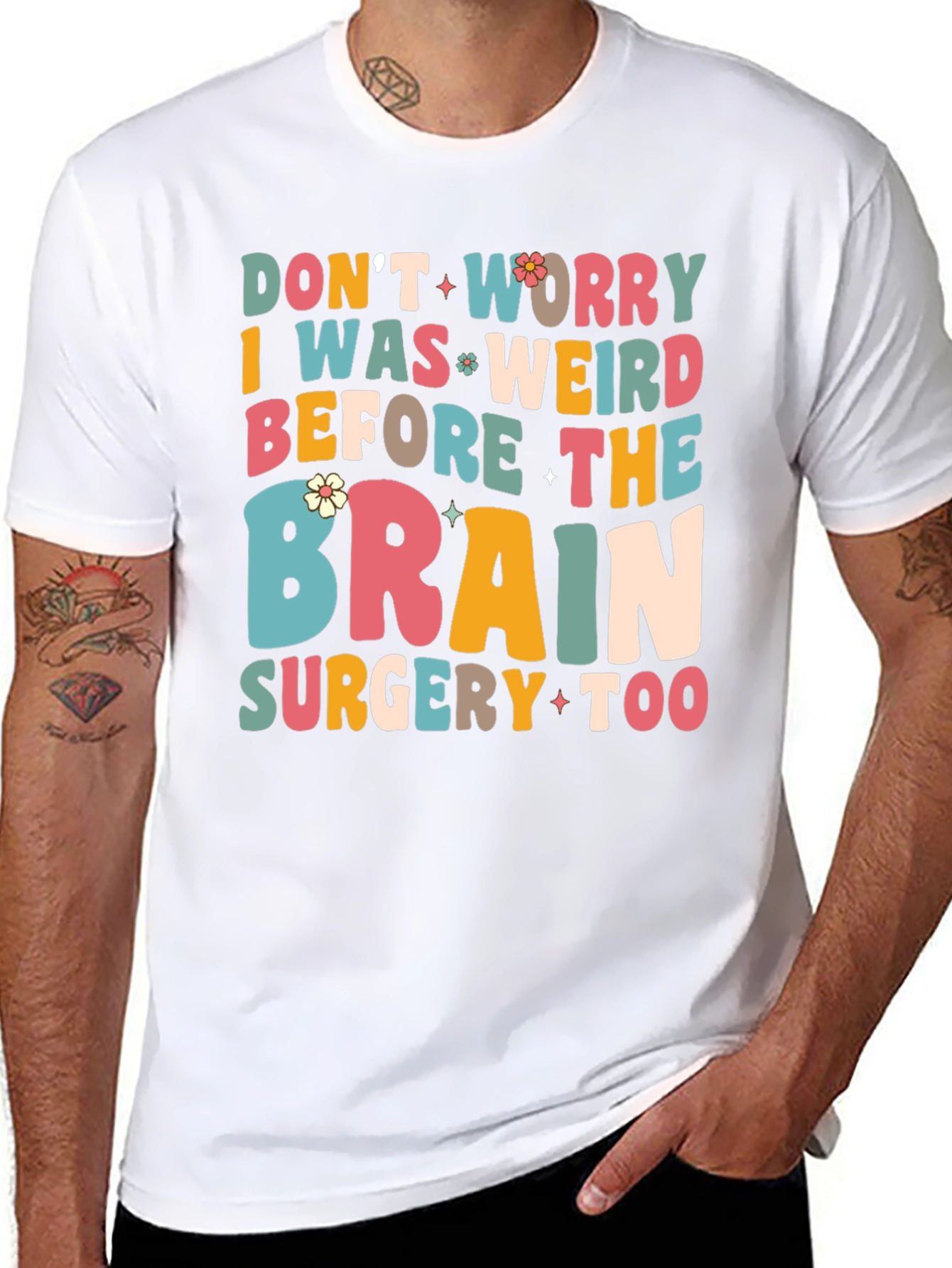 Dont Worry I Was Weird Funny Graphic T-Shirt
