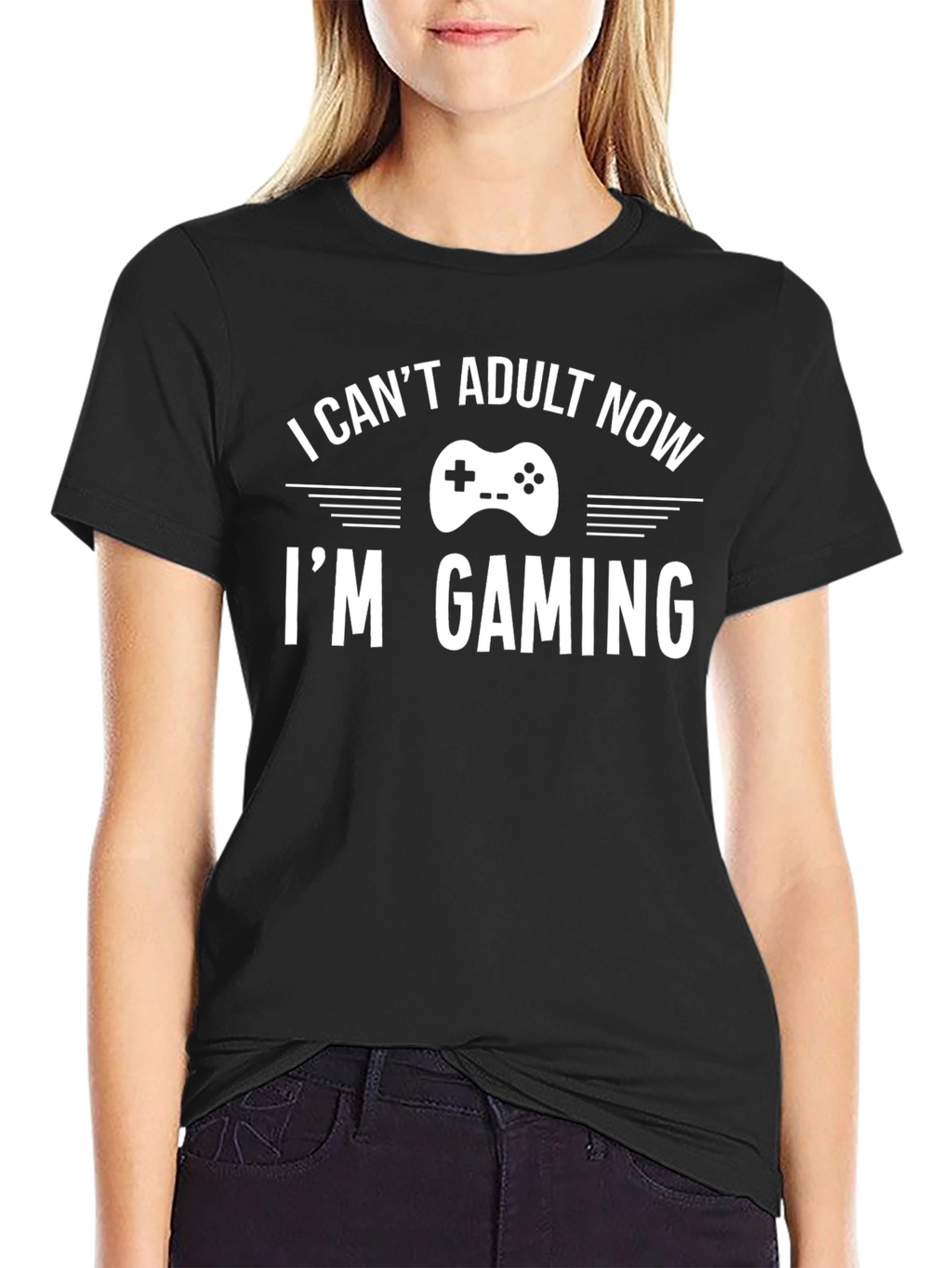 I Cant Adult Now Im Gaming T-Shirt