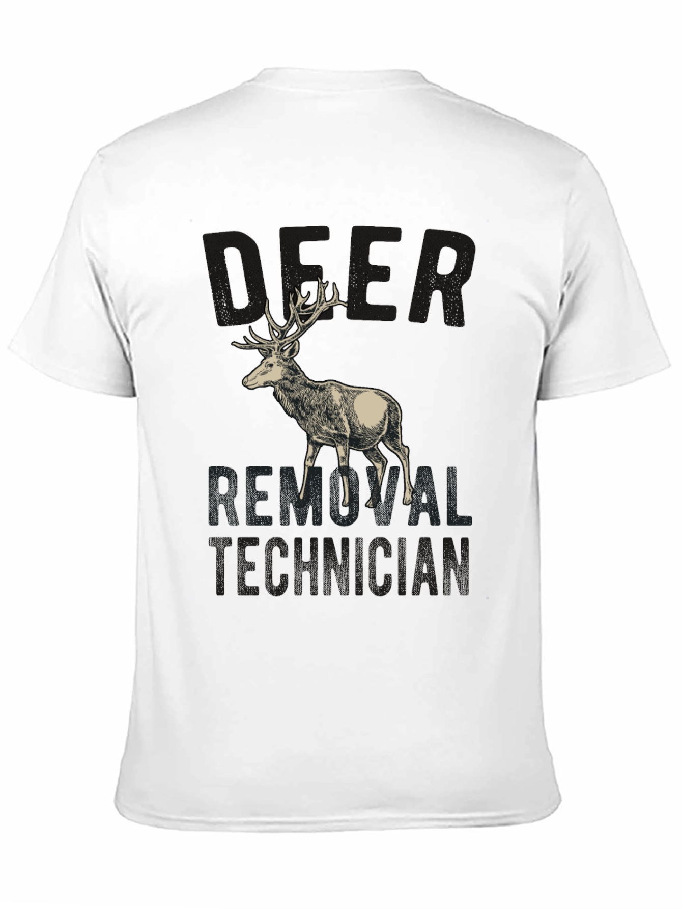 Deer Removal Technician Graphic Tee - Hunting Humor