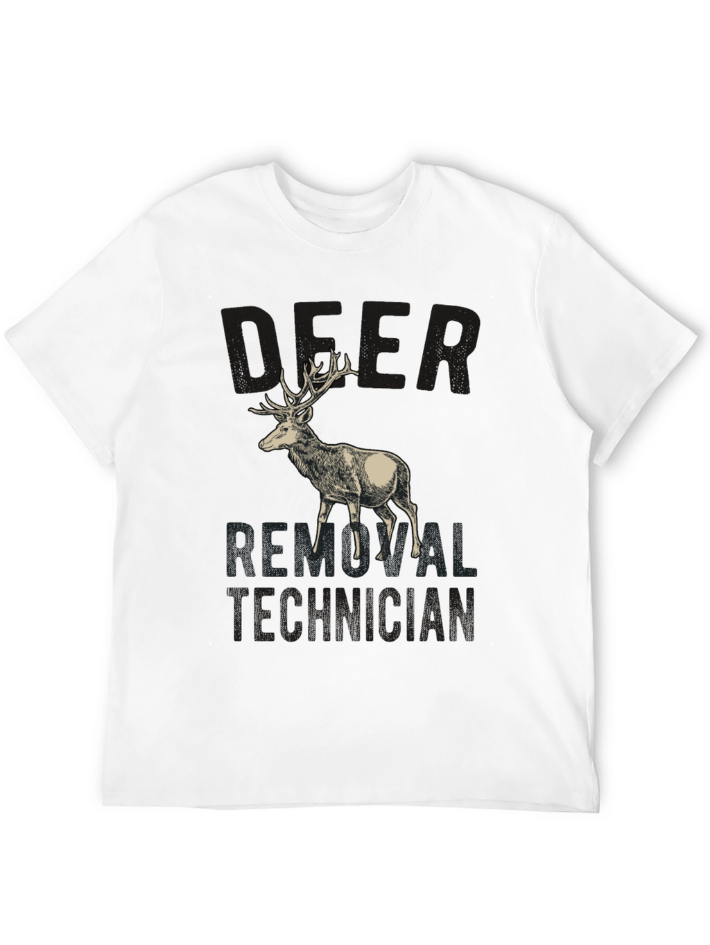 Deer Removal Technician Graphic Tee - Hunting Humor