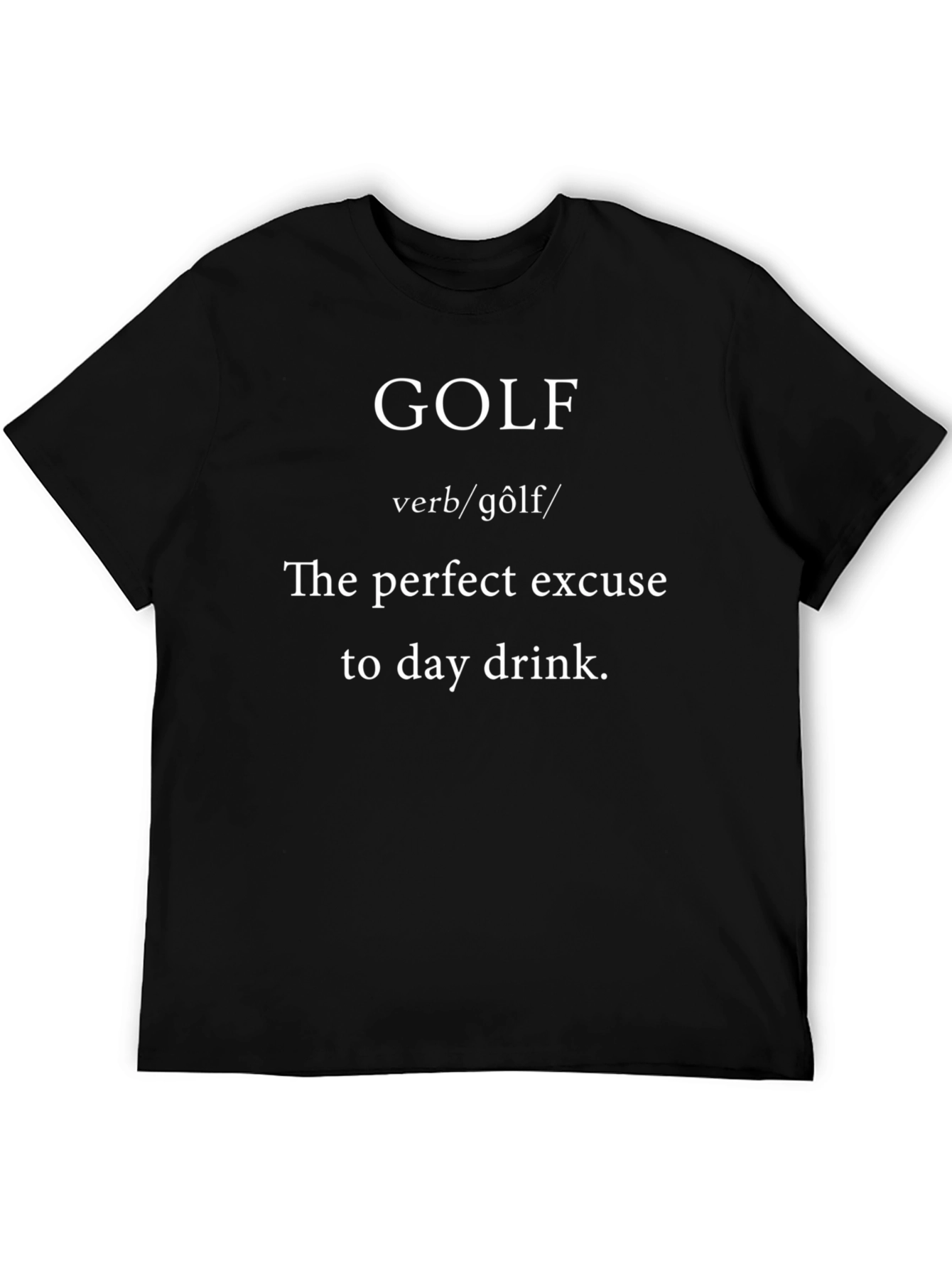 Golf Definition Graphic Tee - Perfect Excuse T-Shirt