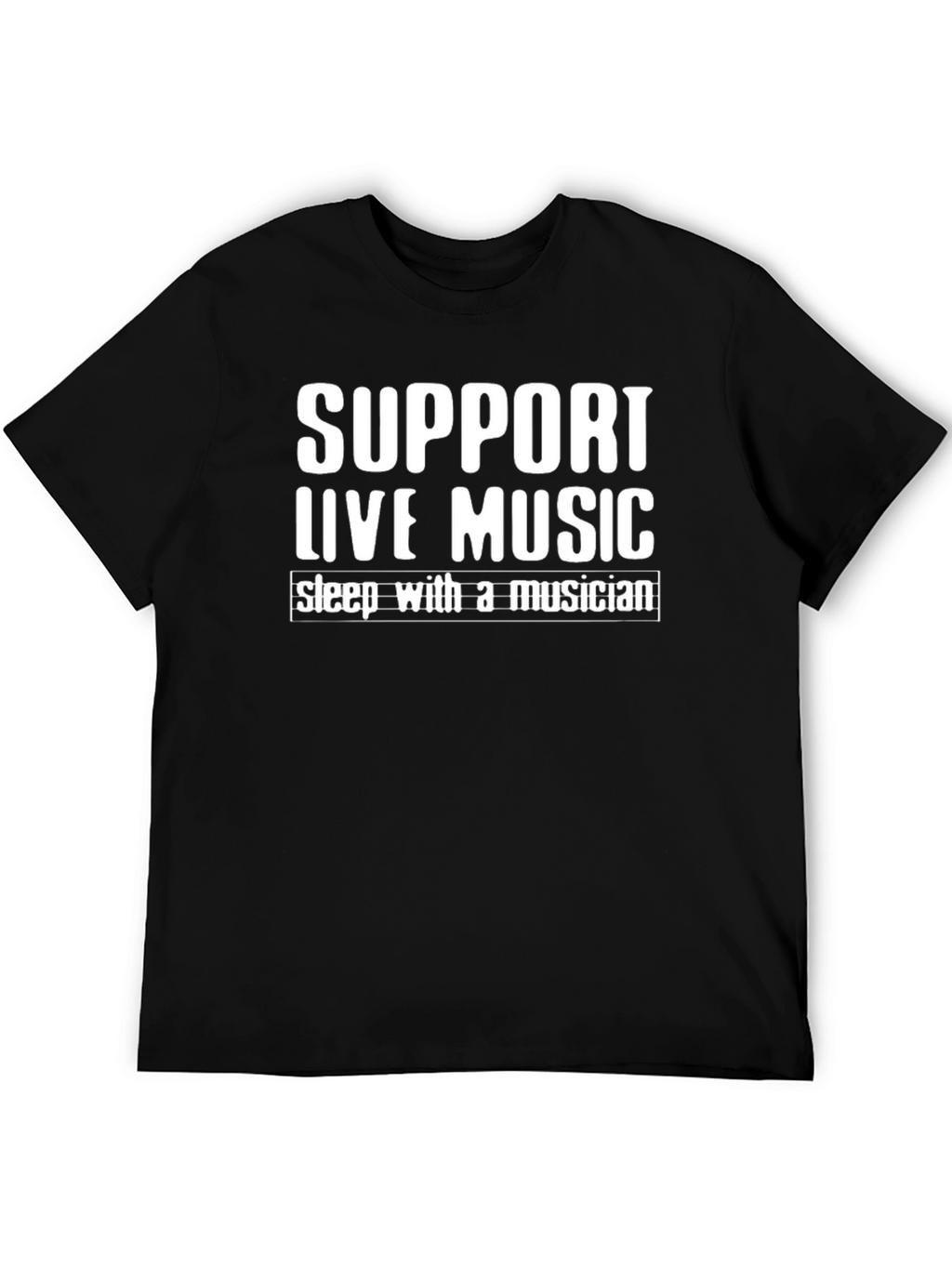 Support Live Music T-Shirt
