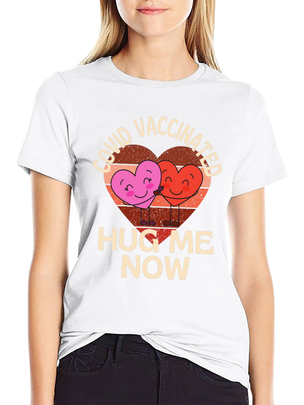 COVID Vaccinated Hug Me Now T-Shirt