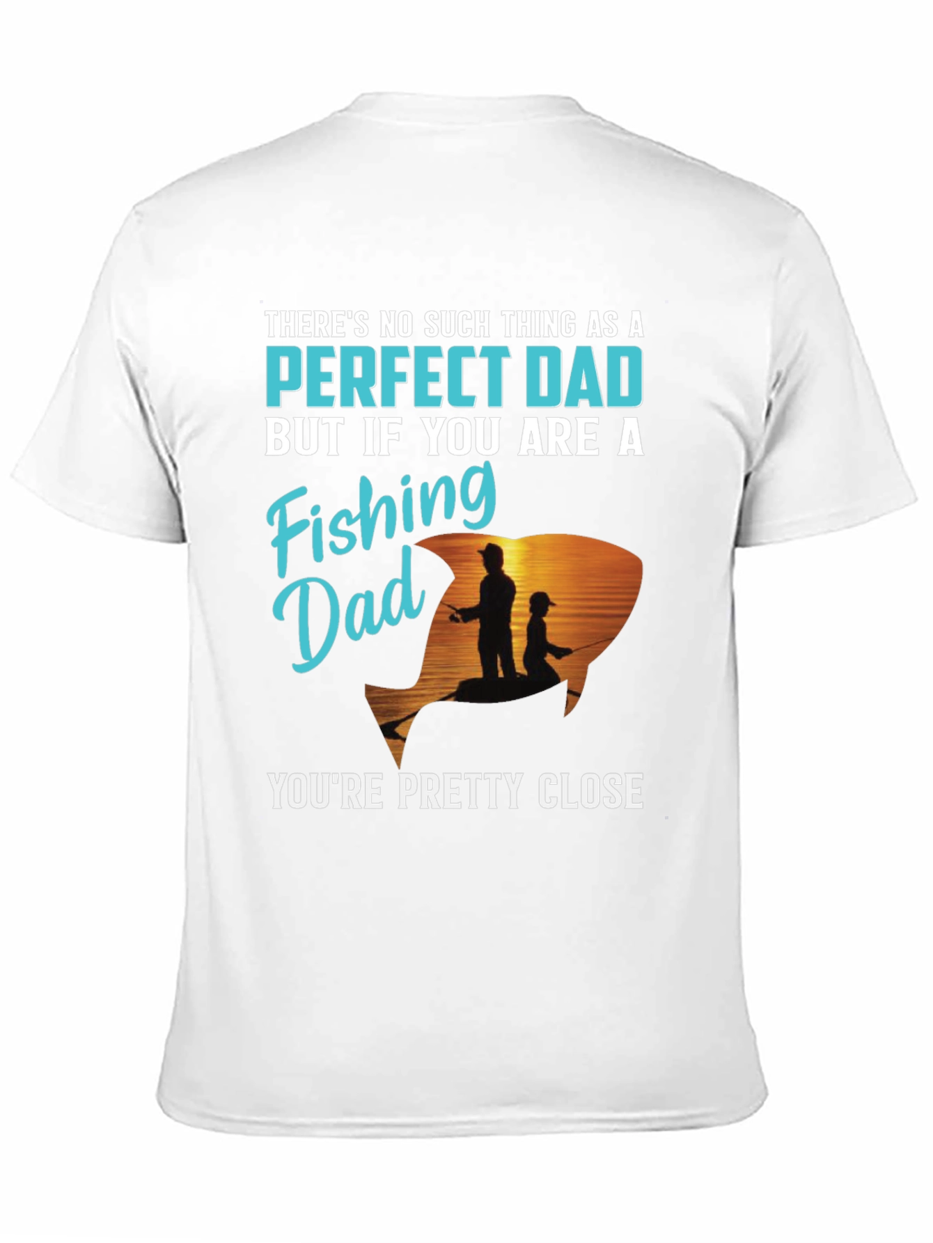 Perfect Fishing Dad T-Shirt
