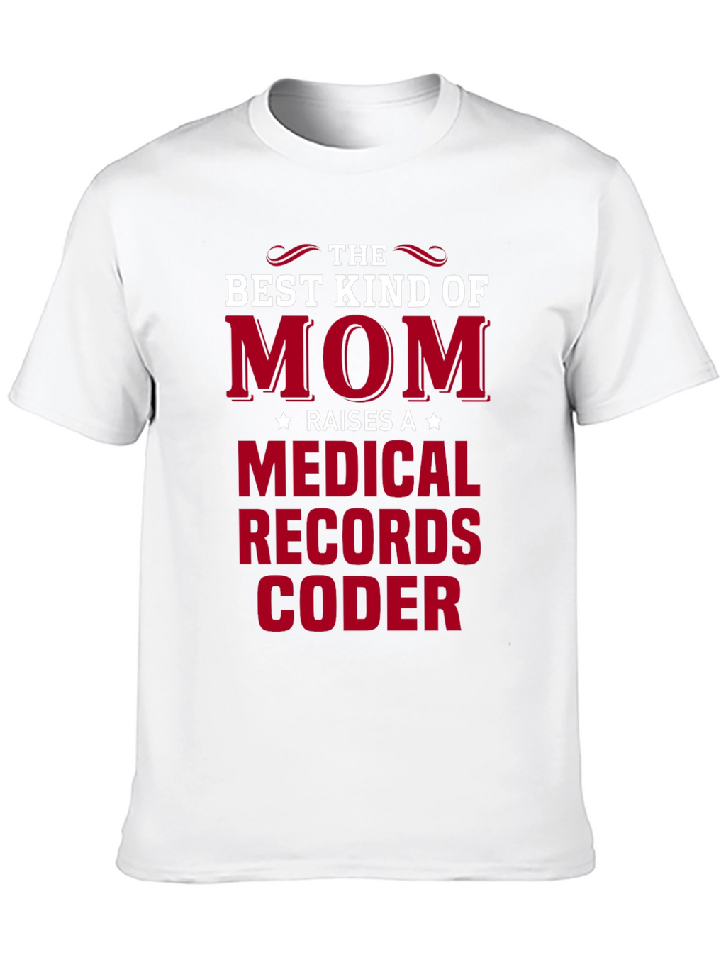 Mom Medical Records Coder T-Shirt