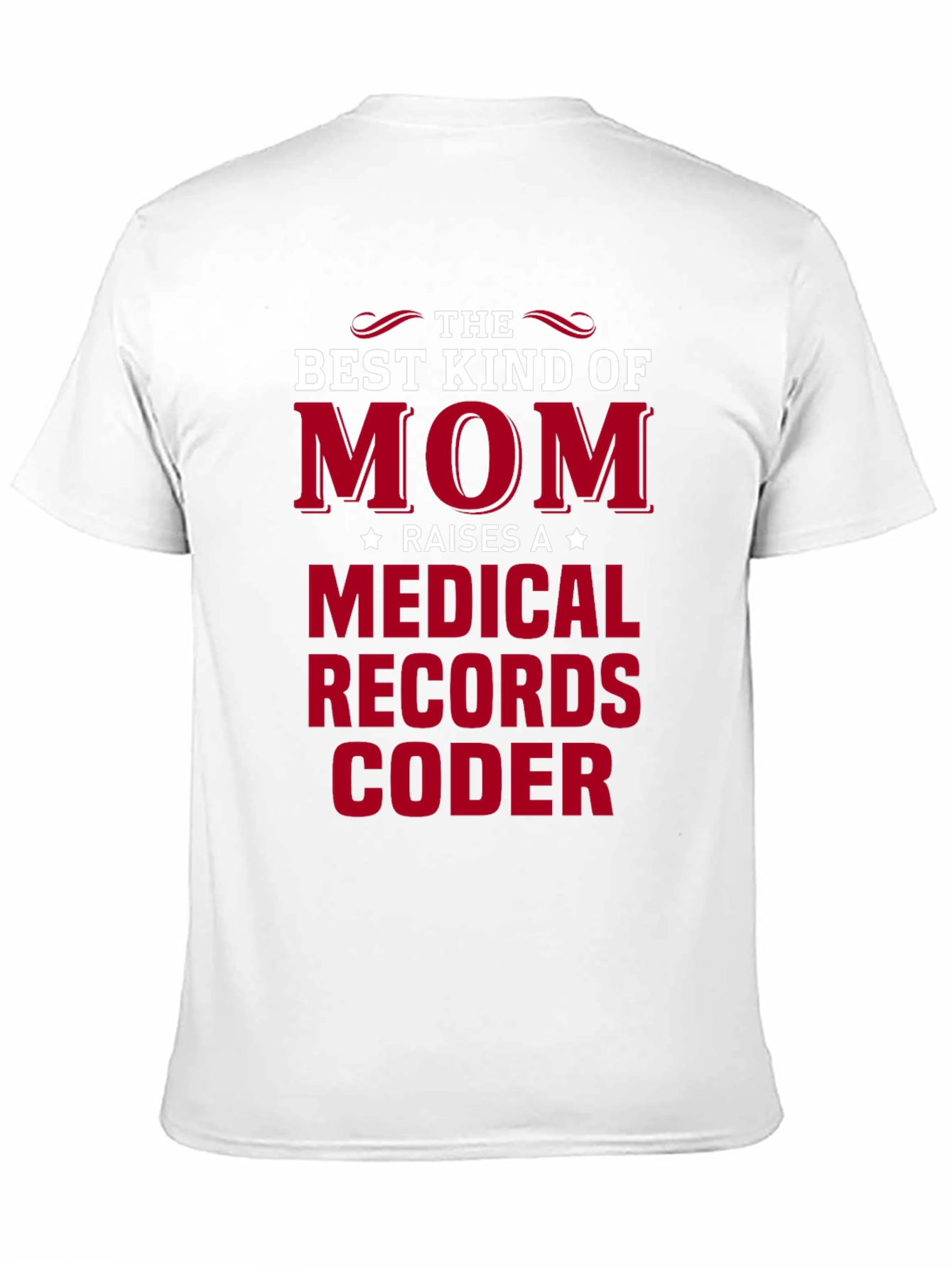 Mom Medical Records Coder T-Shirt