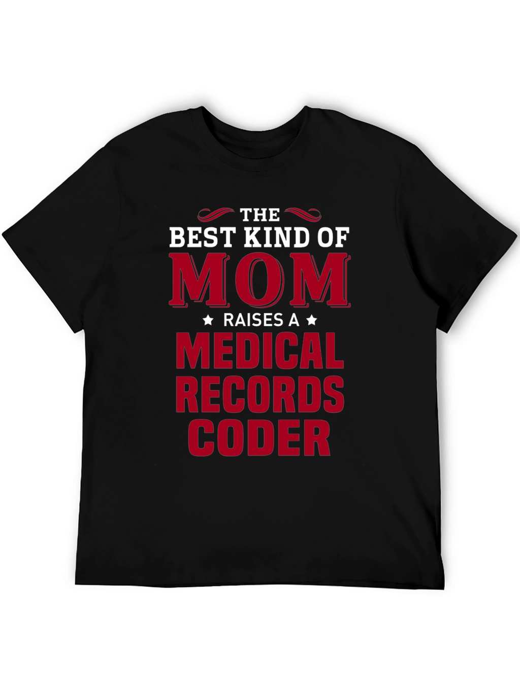 Mom Medical Records Coder T-Shirt