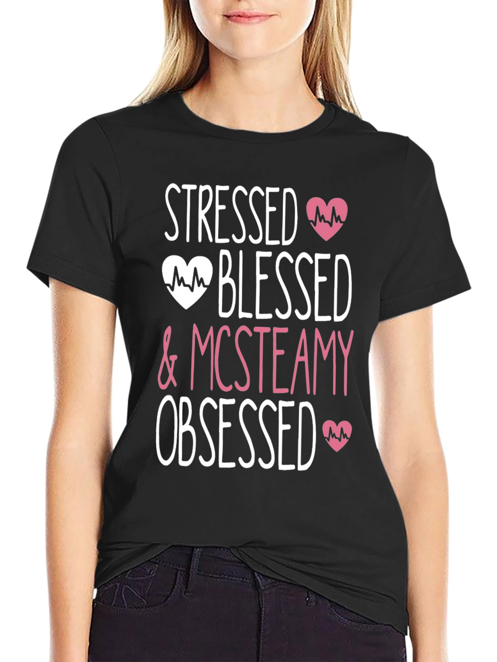Stressed Blessed & Mcsteamy Obsessed Graphic T-Shirt