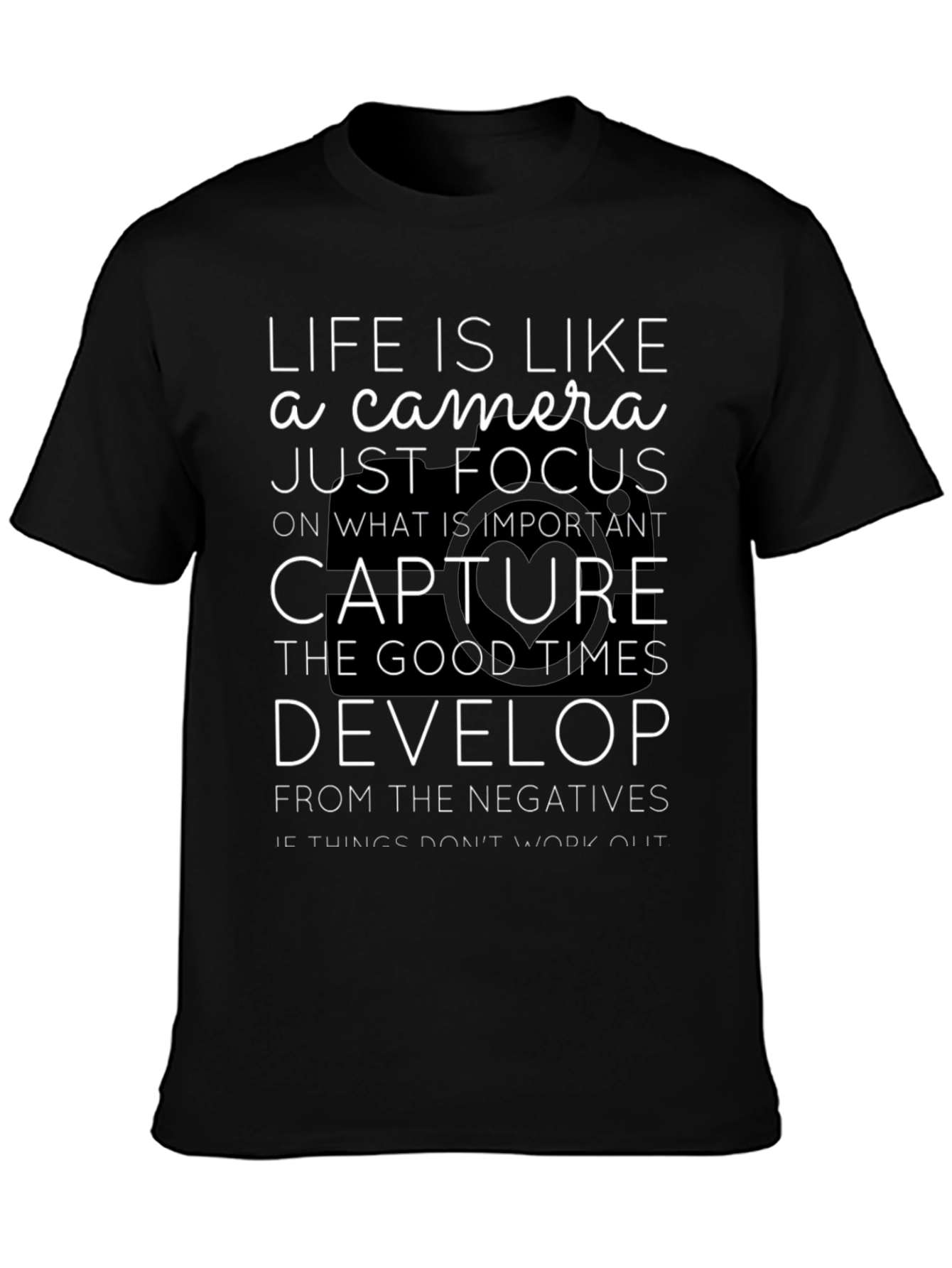 Life is Like a Camera Graphic Tee