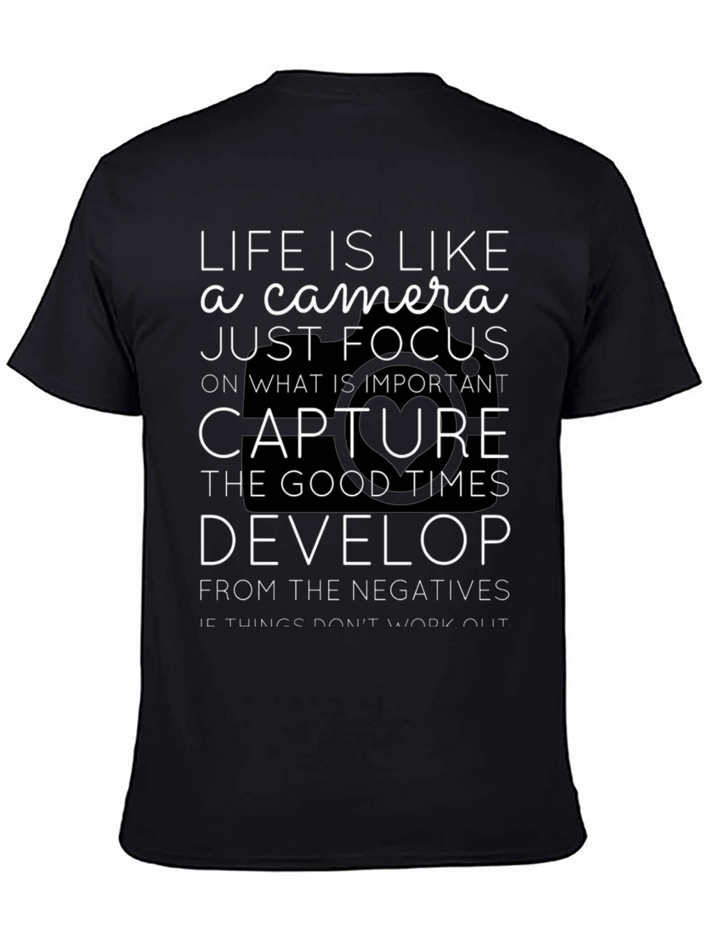 Life is Like a Camera Graphic Tee