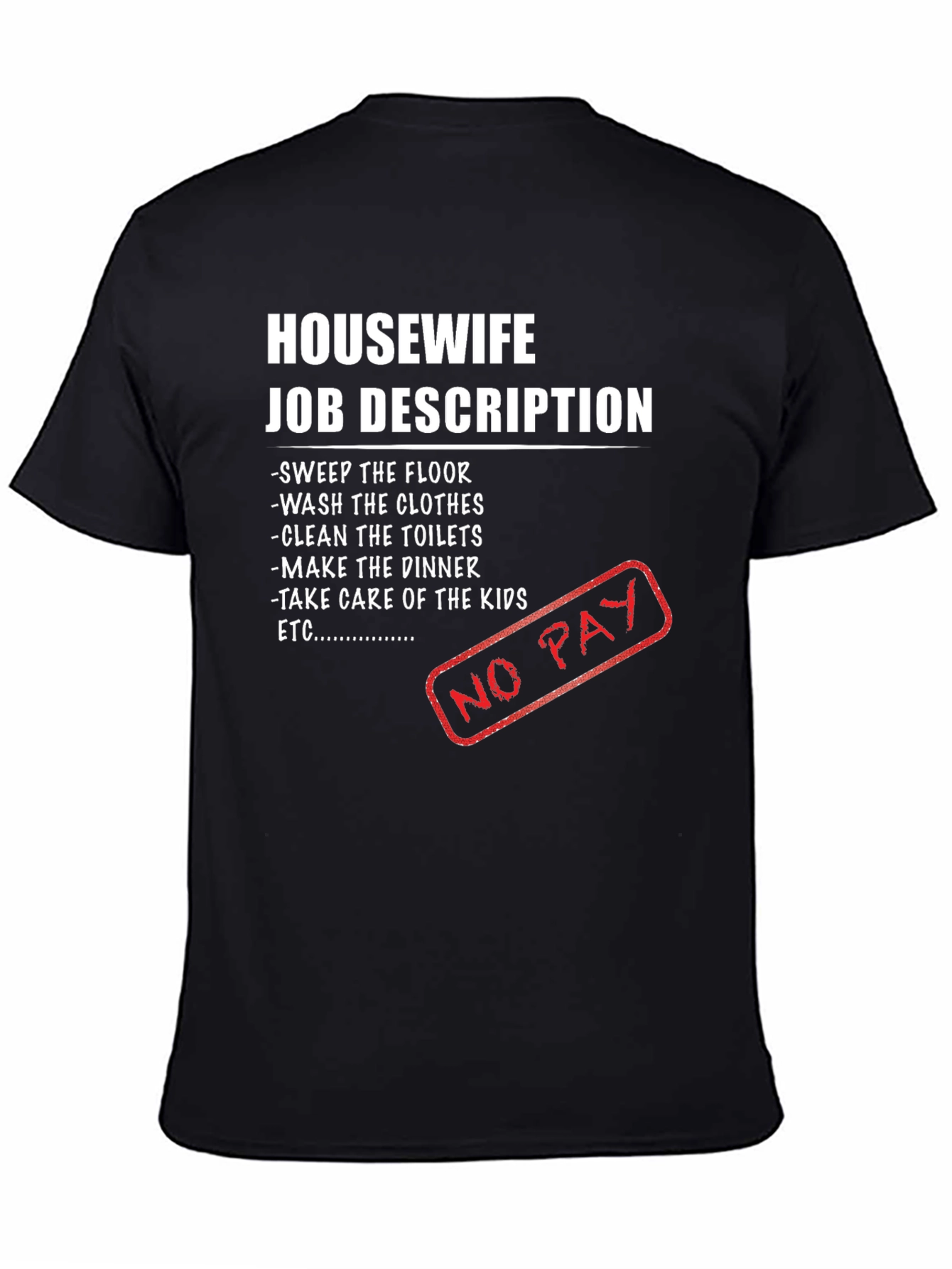 Housewife Job Description Novelty T-Shirt