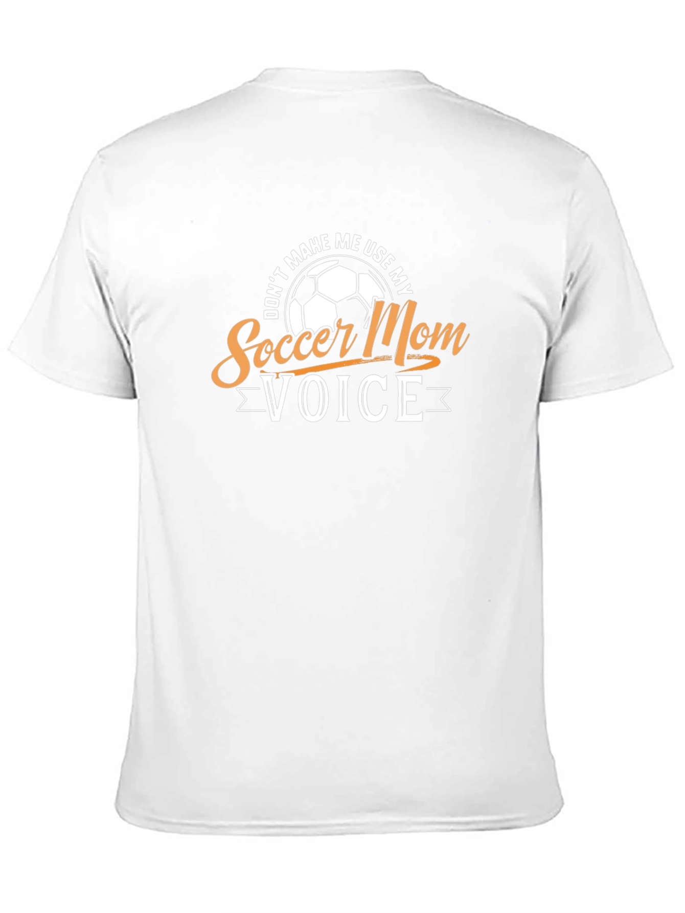 Soccer Mom Voice T-Shirt