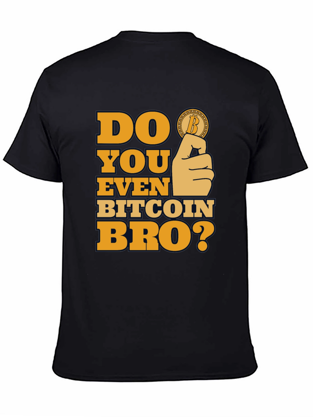 Do You Even Bitcoin Bro? Graphic Tee
