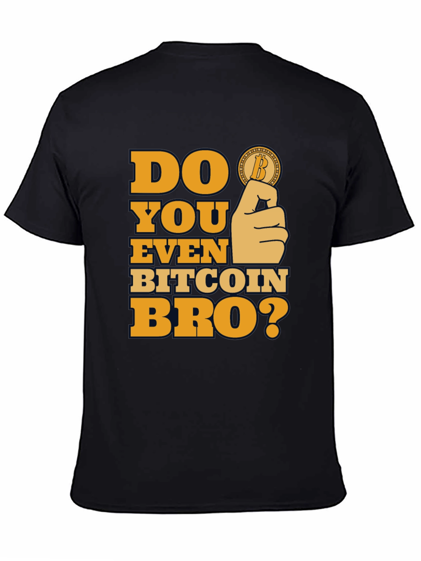 Do You Even Bitcoin Bro? Graphic Tee