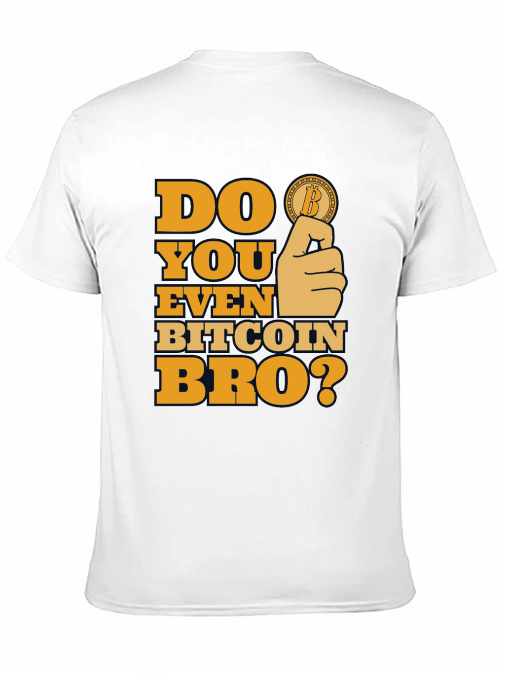 Do You Even Bitcoin Bro? Graphic Tee