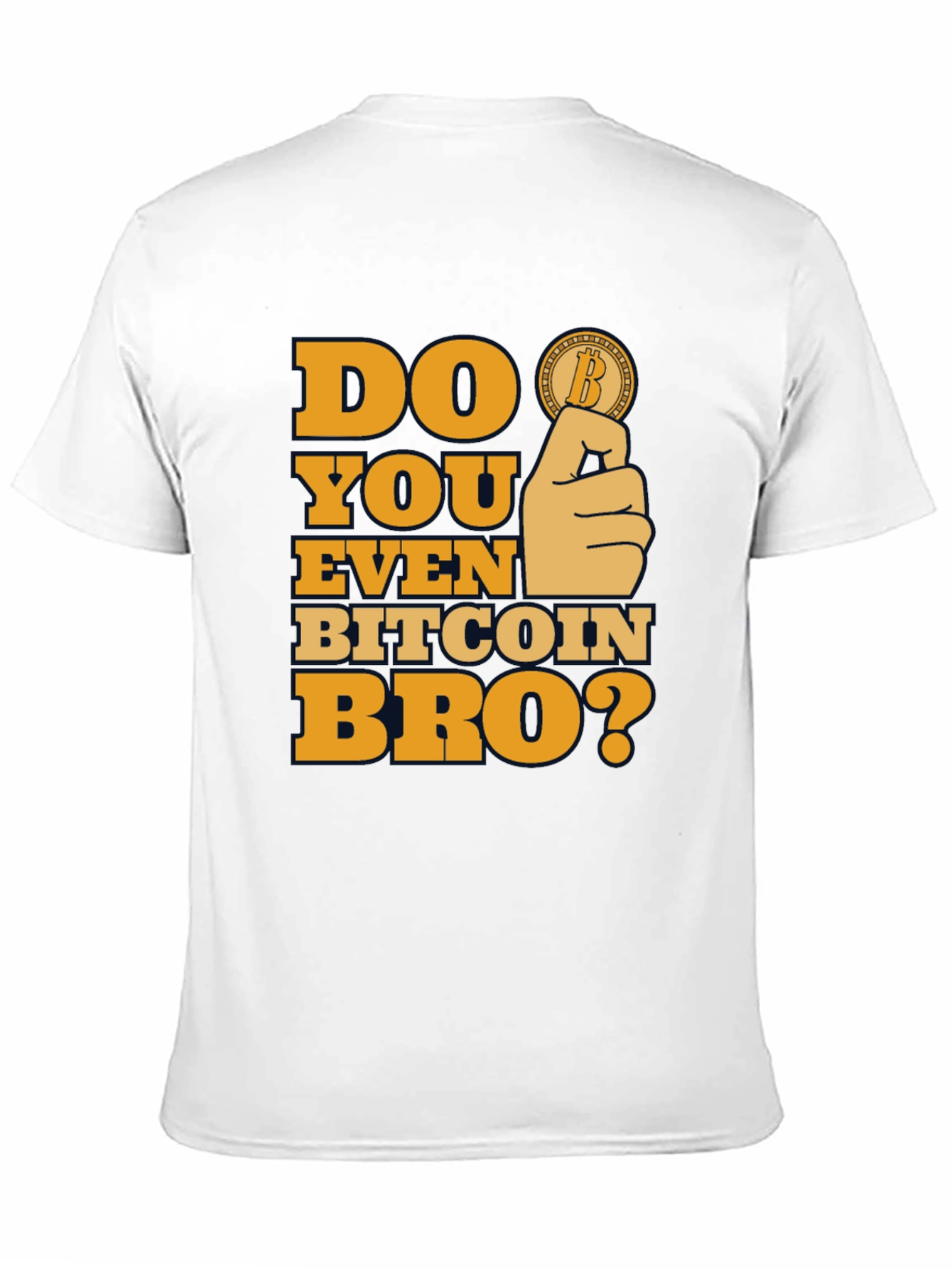 Do You Even Bitcoin Bro? Graphic Tee