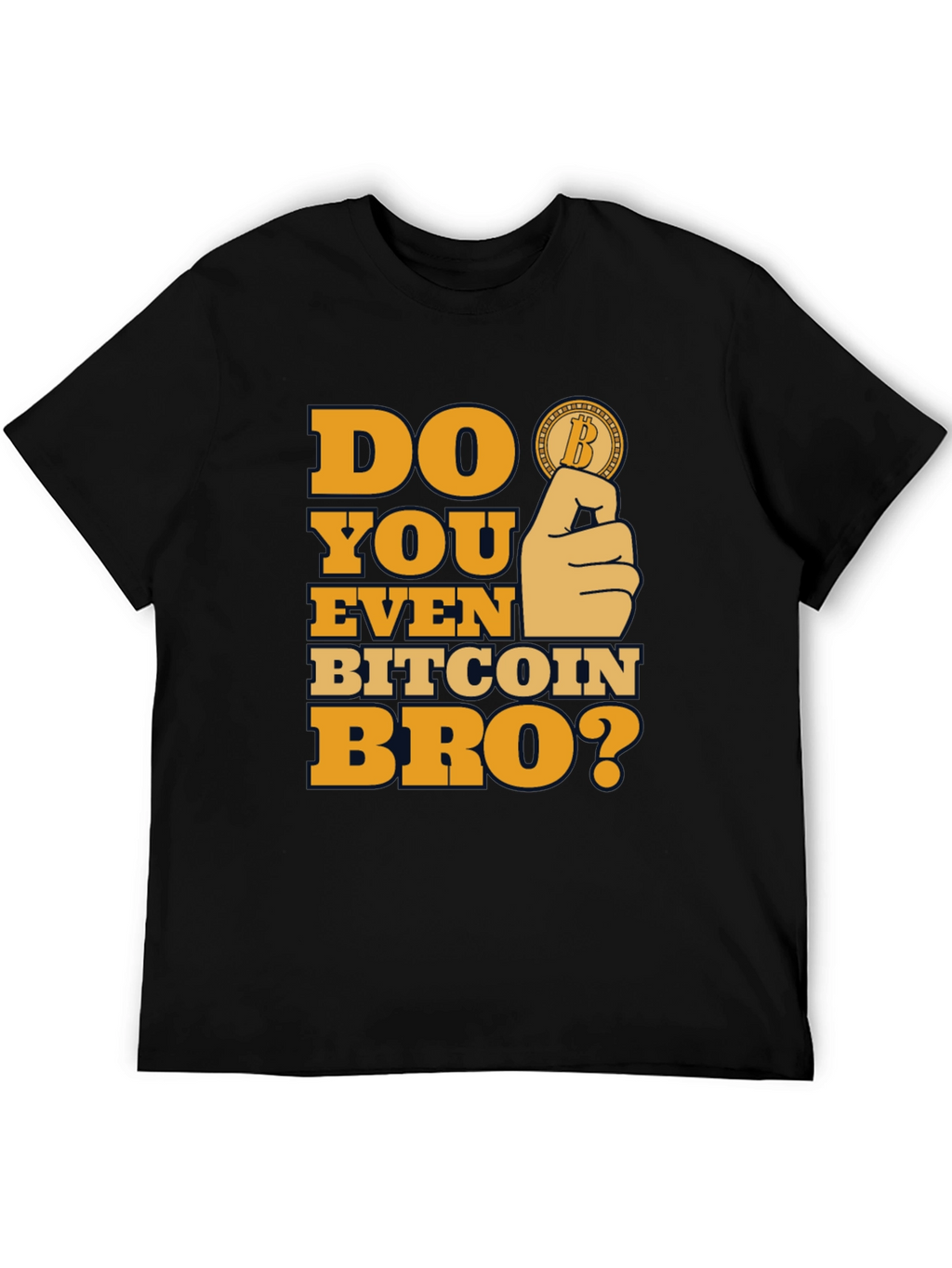 Do You Even Bitcoin Bro? Graphic Tee