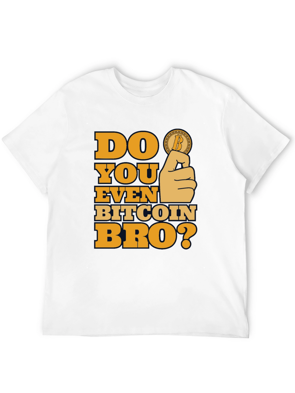Do You Even Bitcoin Bro? Graphic Tee