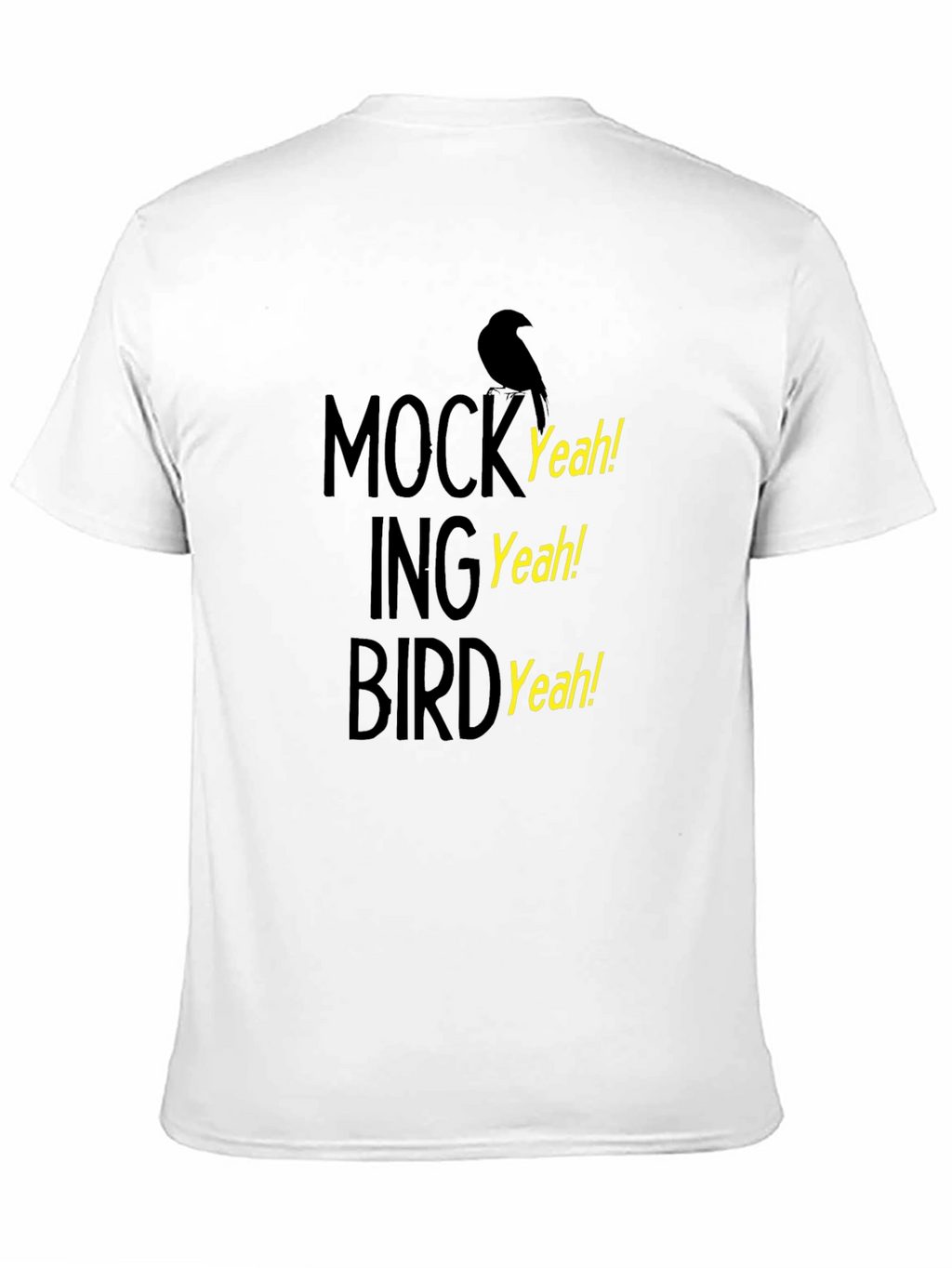 Mockingbird Yeah! Graphic T-Shirt