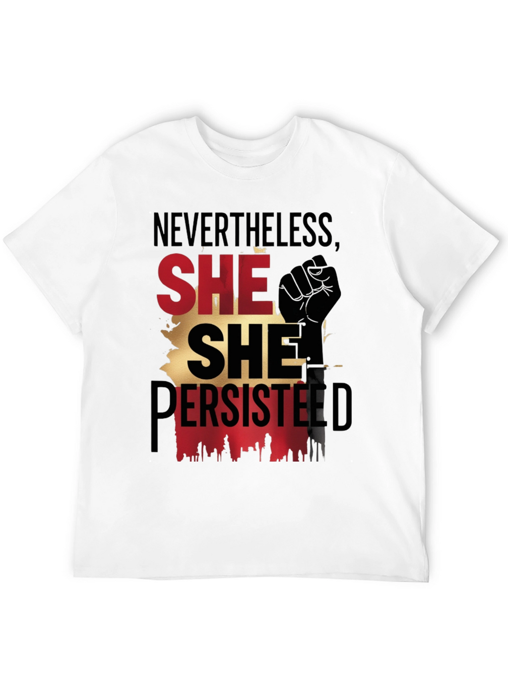 Nevertheless She Persisted T-Shirt
