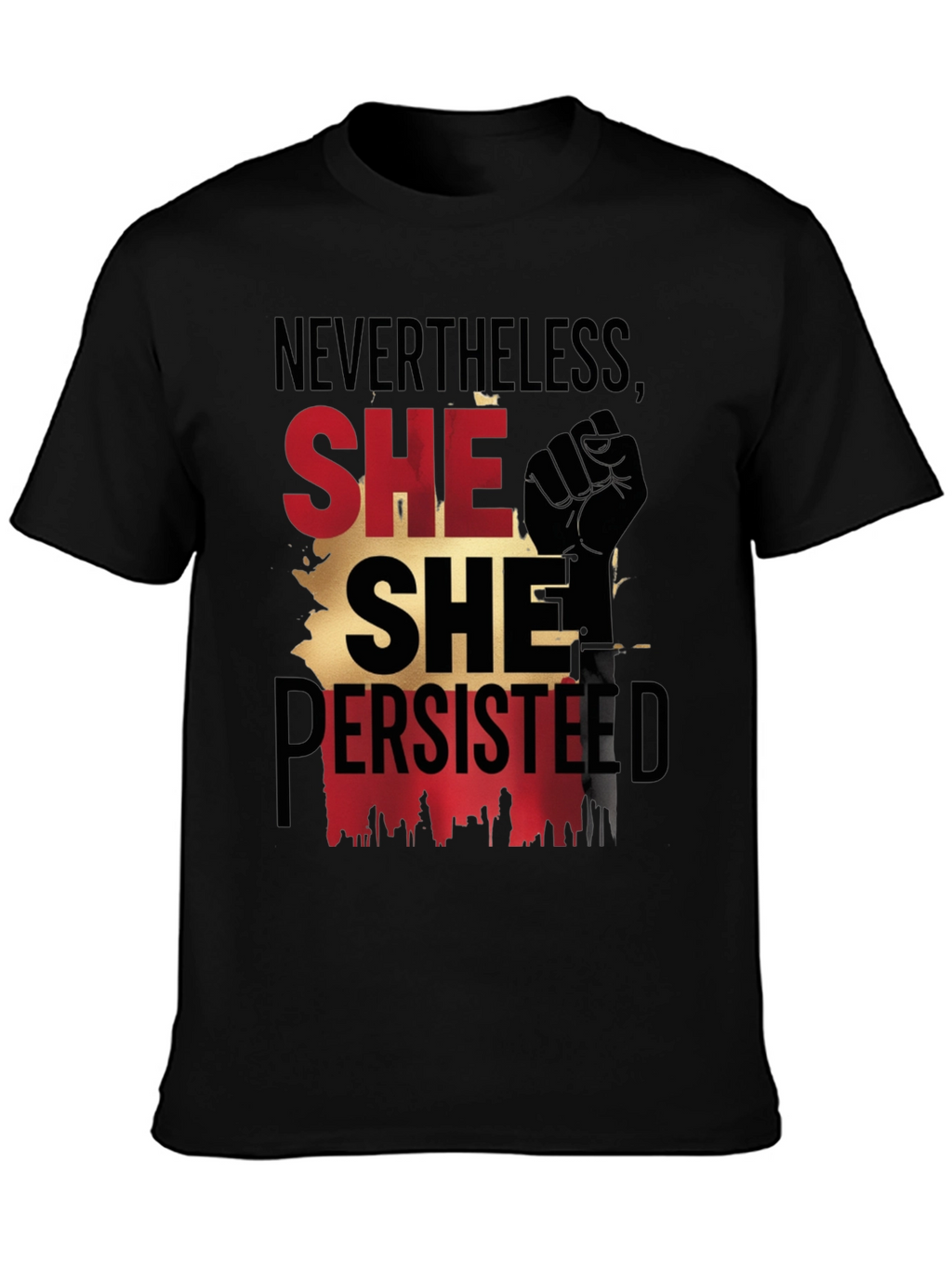 Nevertheless She Persisted T-Shirt