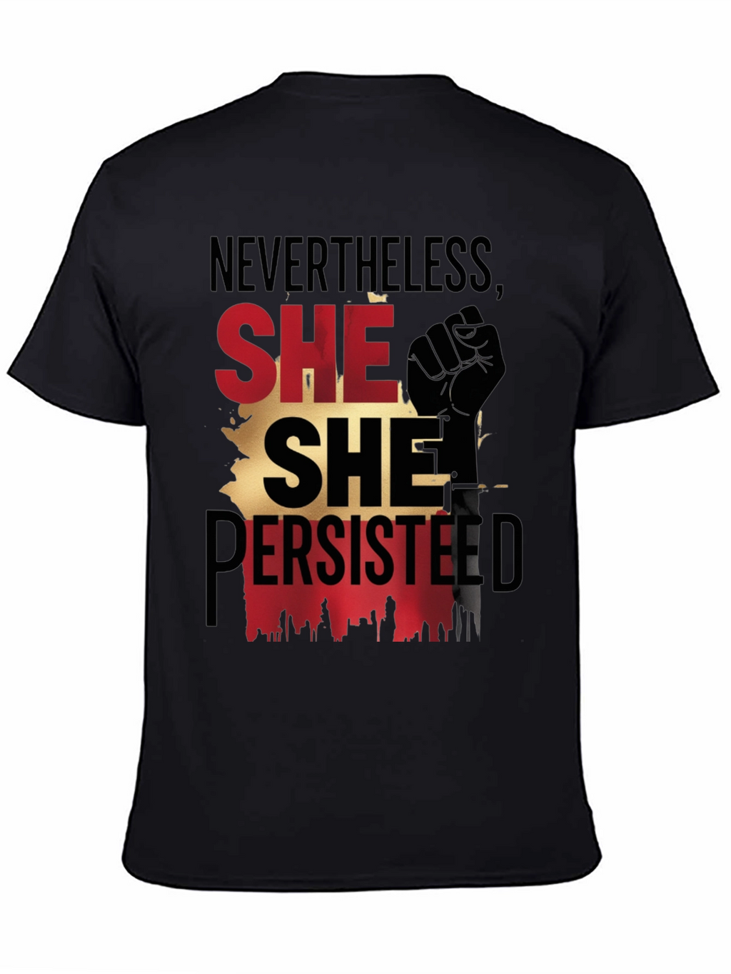 Nevertheless She Persisted T-Shirt