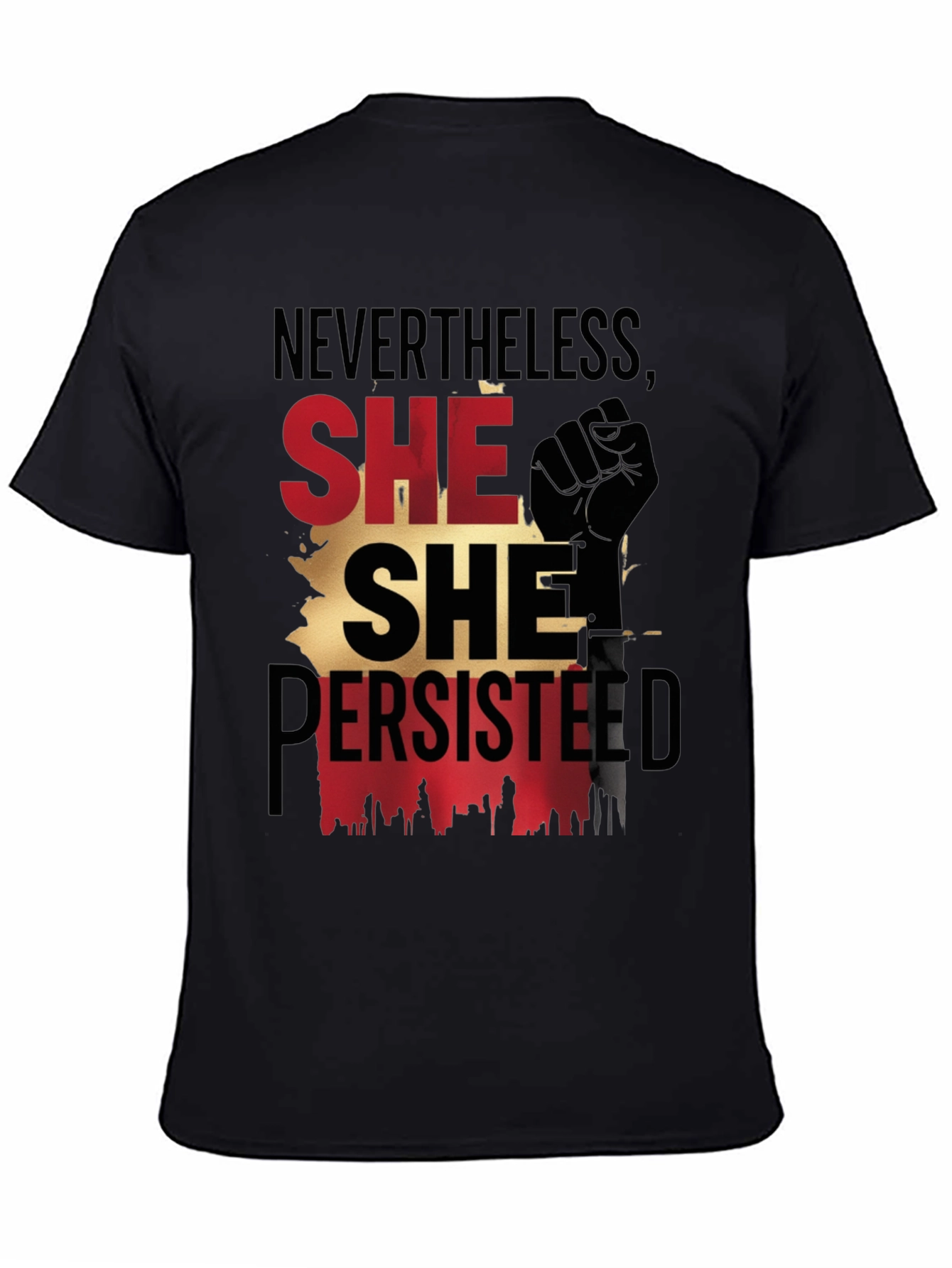 Nevertheless She Persisted T-Shirt