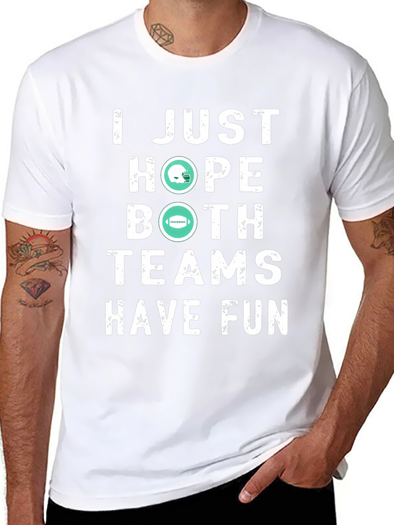 Funny Football Fan T-Shirt - I Just Hope Both Teams Have Fun