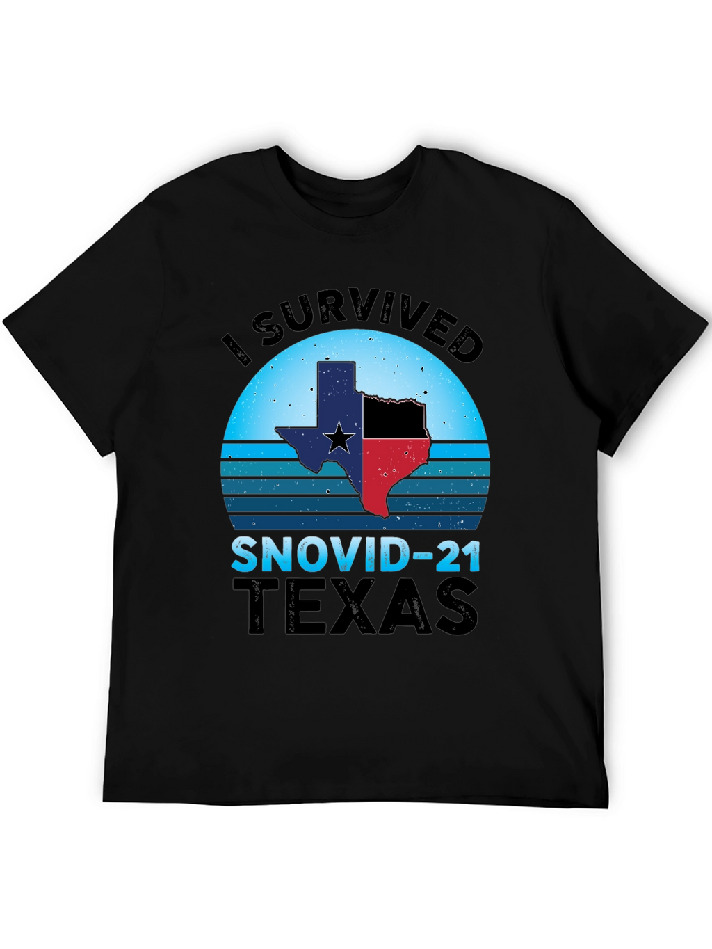 I Survived SNOVID-21 Texas Graphic Tee