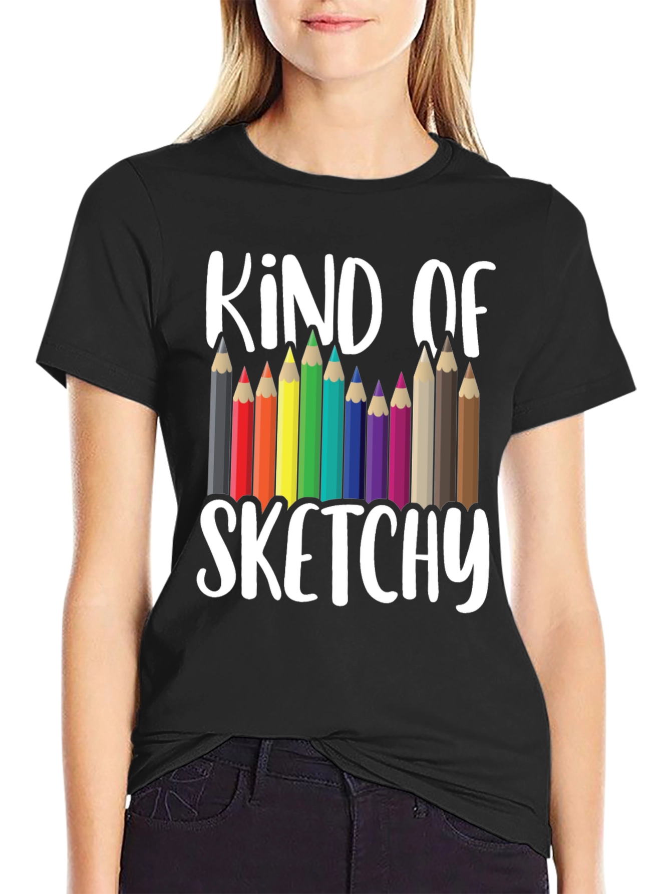 Kind of Sketchy Graphic Tee - Art Teacher T-Shirt