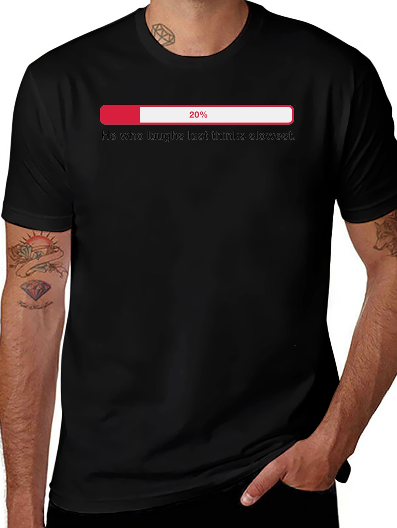 Funny Sarcastic He Who Laughs Last Thinks Slowest T-Shirt
