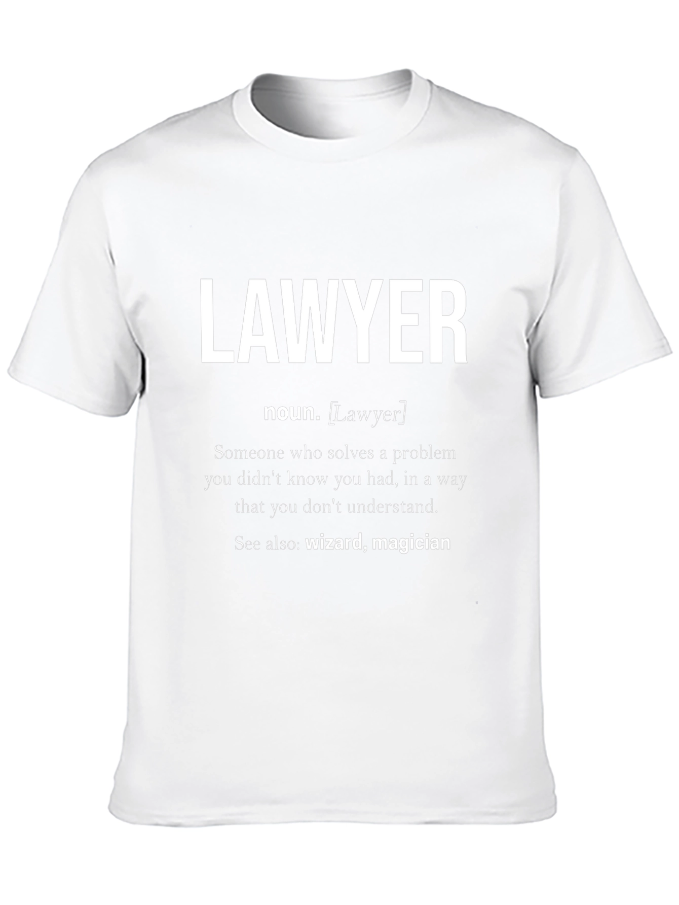 Lawyer Definition T-Shirt - Funny Law School Gift