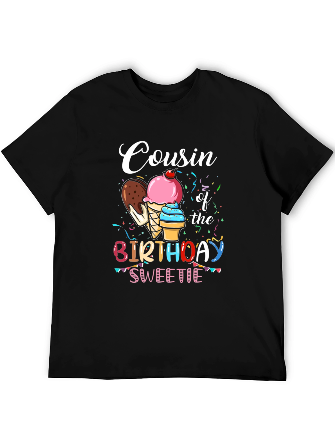 Cousin of the Birthday Sweetie T-Shirt