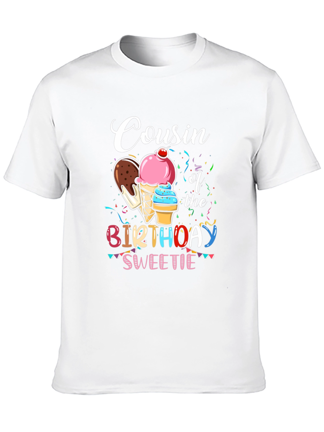 Cousin of the Birthday Sweetie T-Shirt