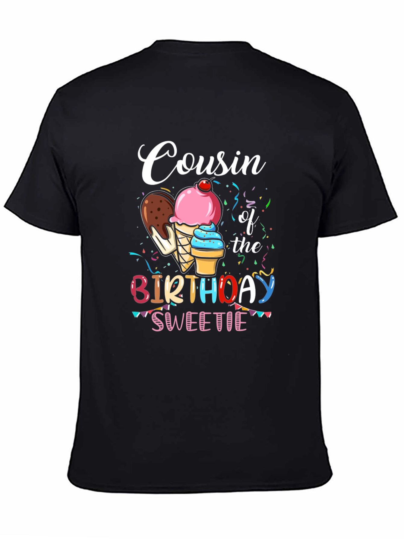 Cousin of the Birthday Sweetie T-Shirt