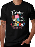 Cousin of the Birthday Sweetie T-Shirt