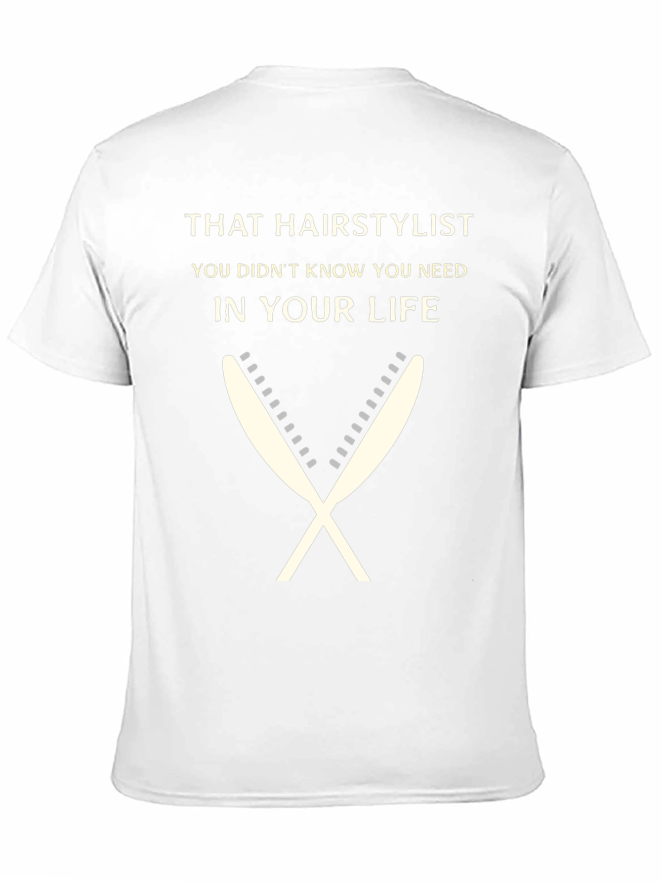 That Hairstylist T-Shirt - Unisex Fashion Tee