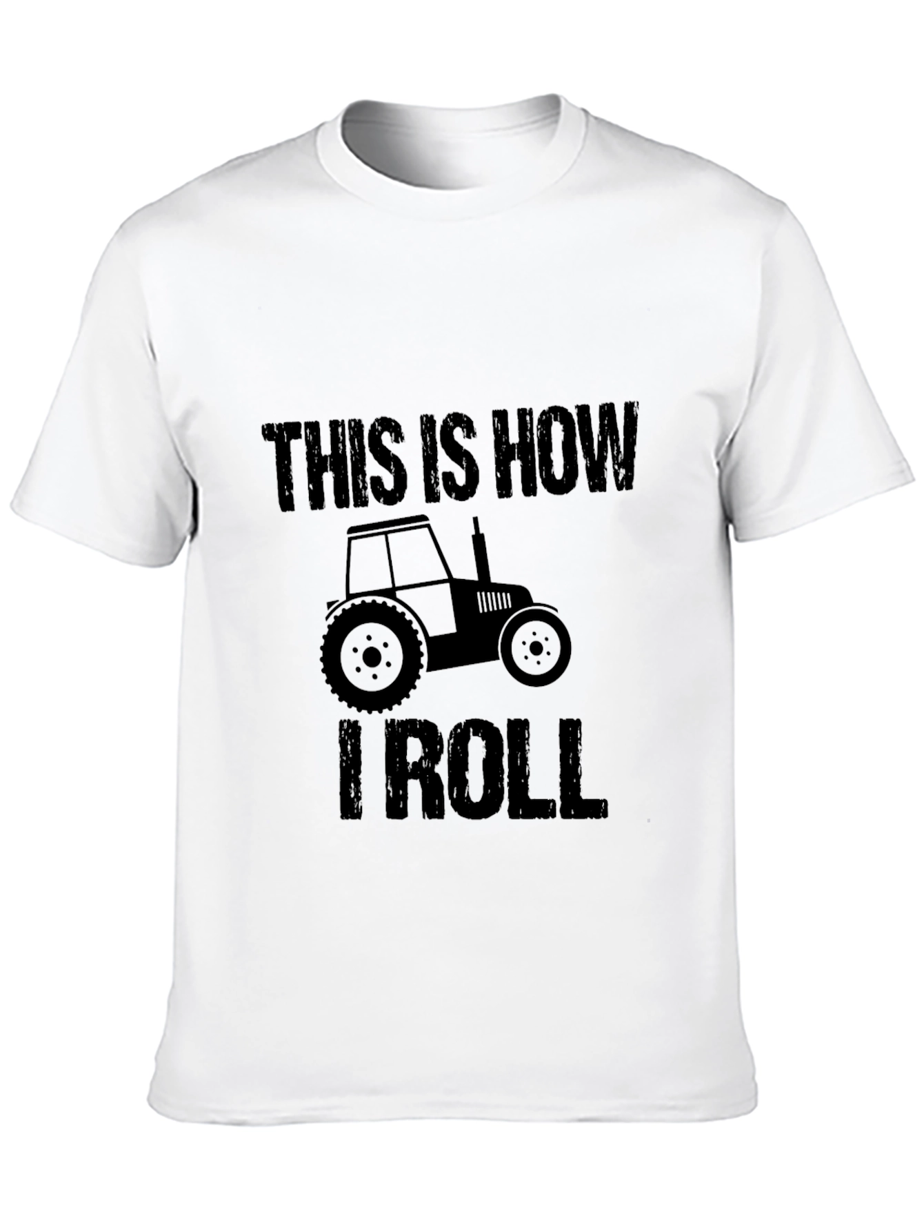 This Is How I Roll Tractor T-Shirt