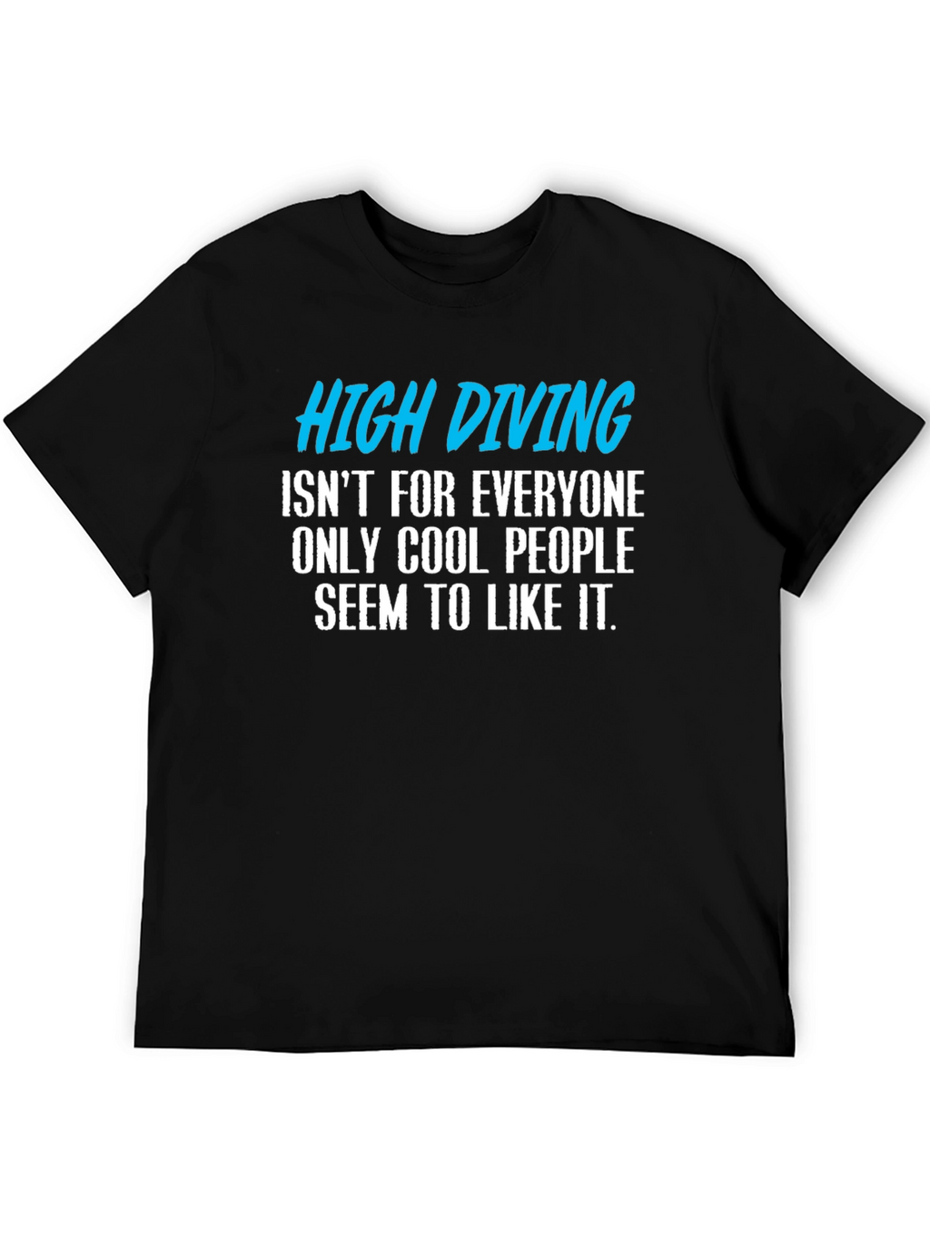 High Diving Funny Graphic T-Shirt
