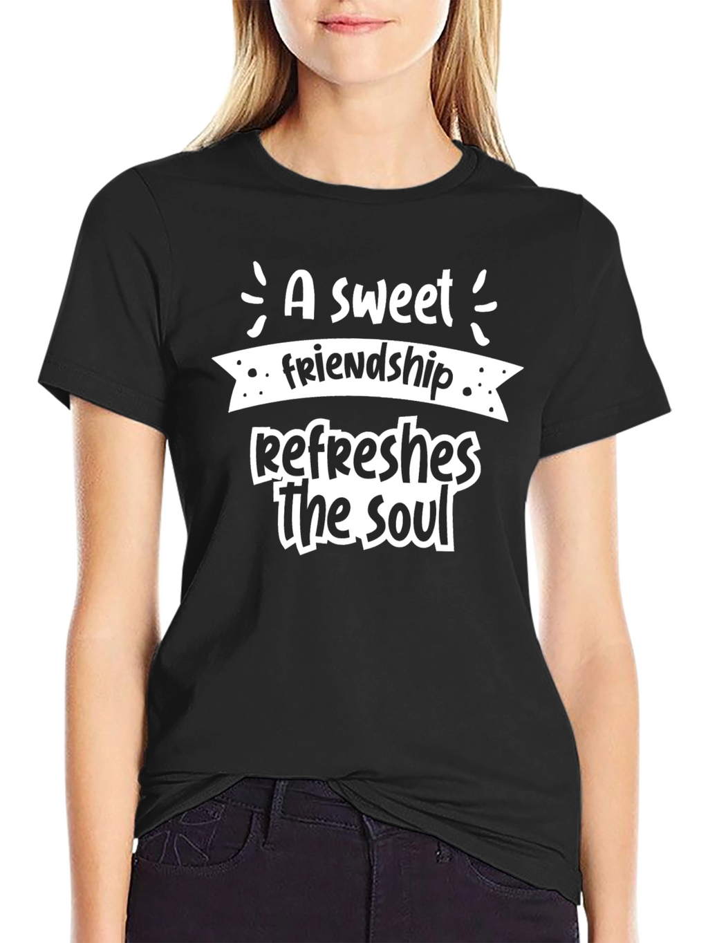 Sweet Friendship Refreshes Soul Black T-Shirt