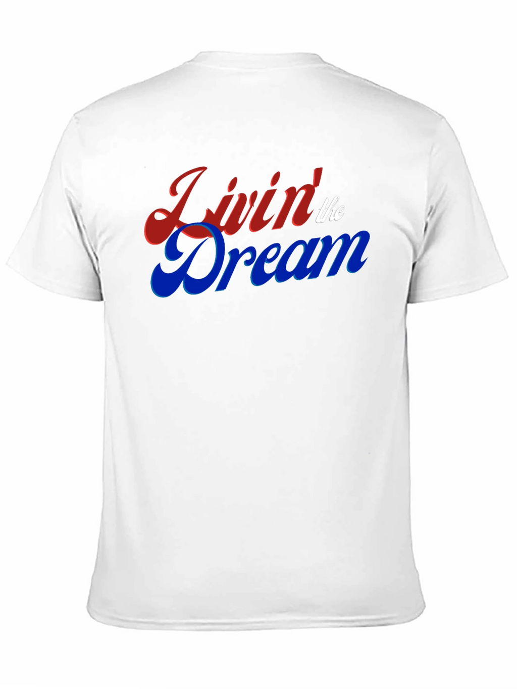 Livin the Dream Graphic Tee - Classic Fit