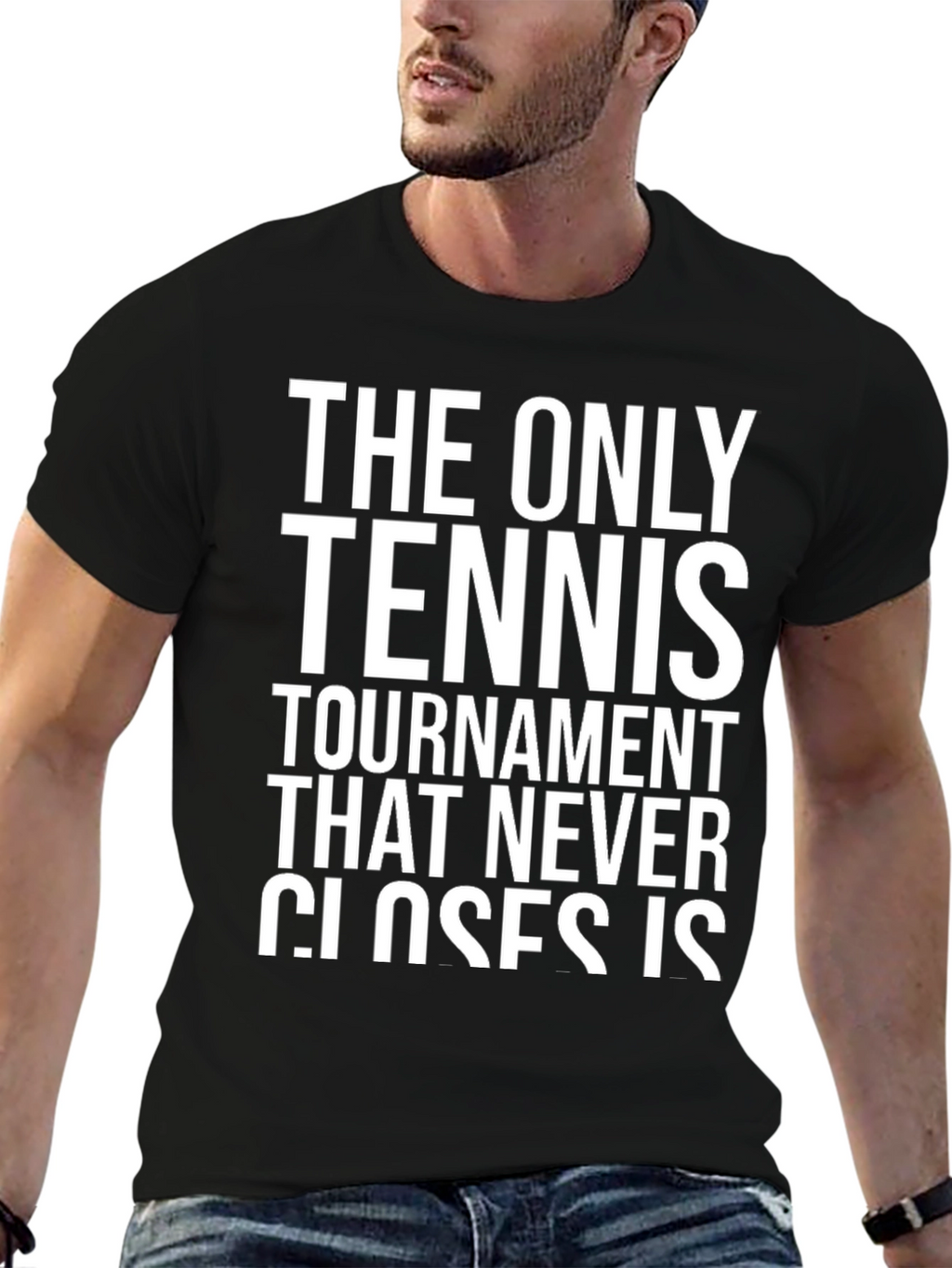 Tennis Tournament Never Closes T-Shirt