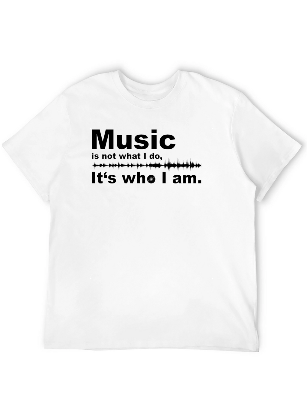 Music is Who I Am T-Shirt