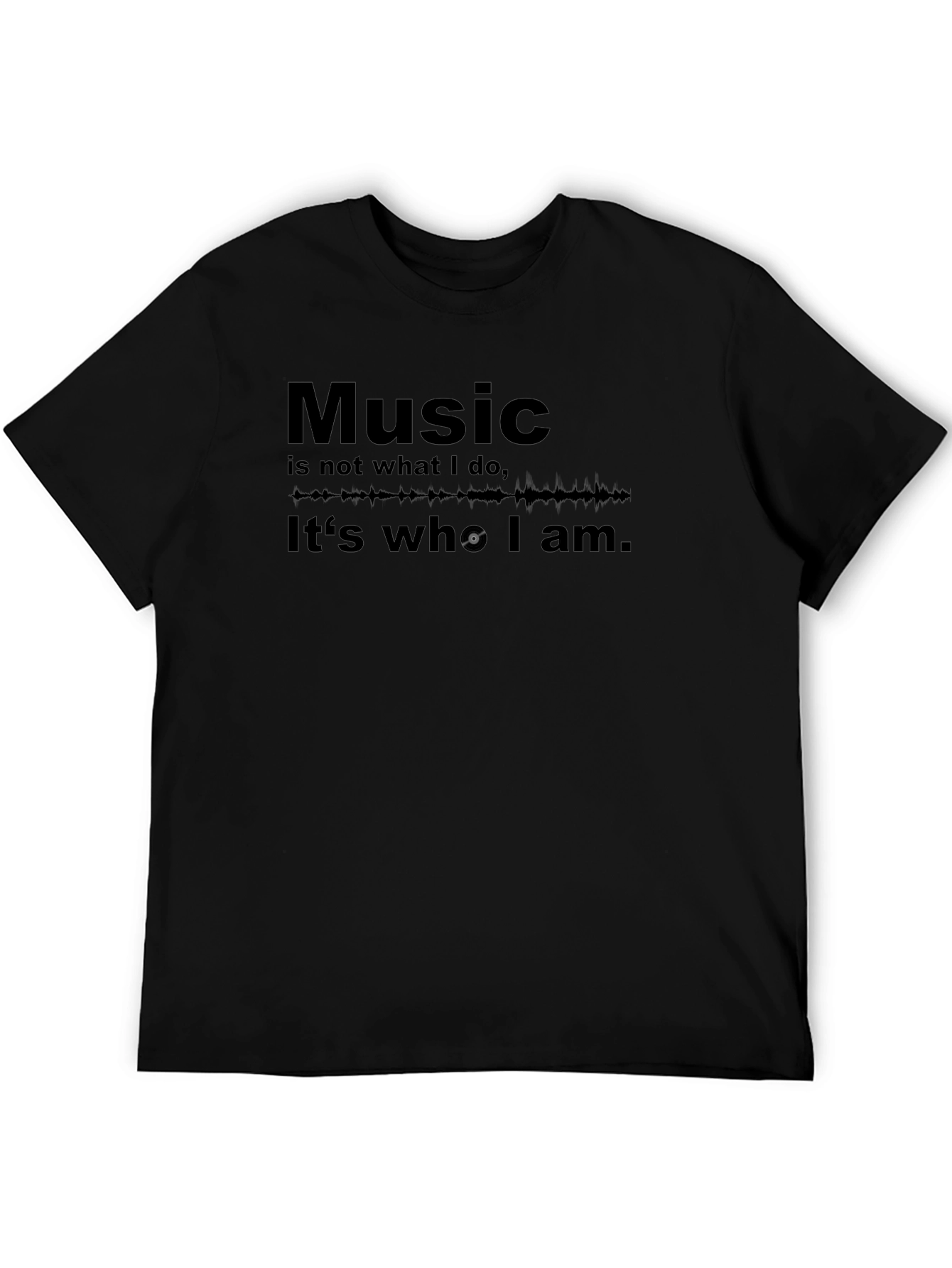 Music is Who I Am T-Shirt