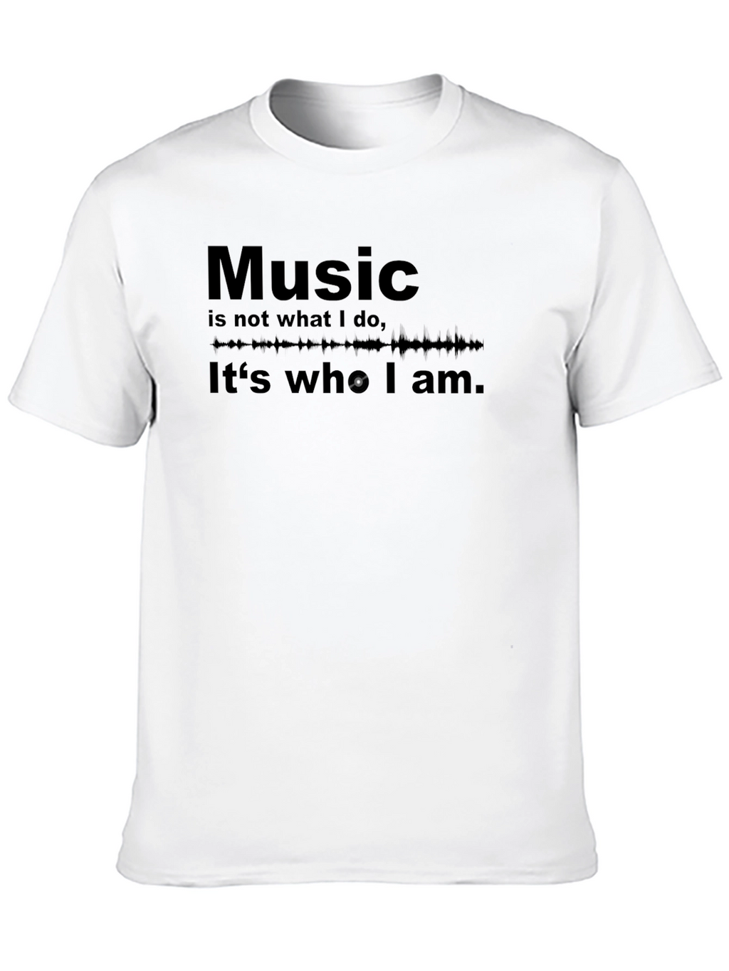 Music is Who I Am T-Shirt