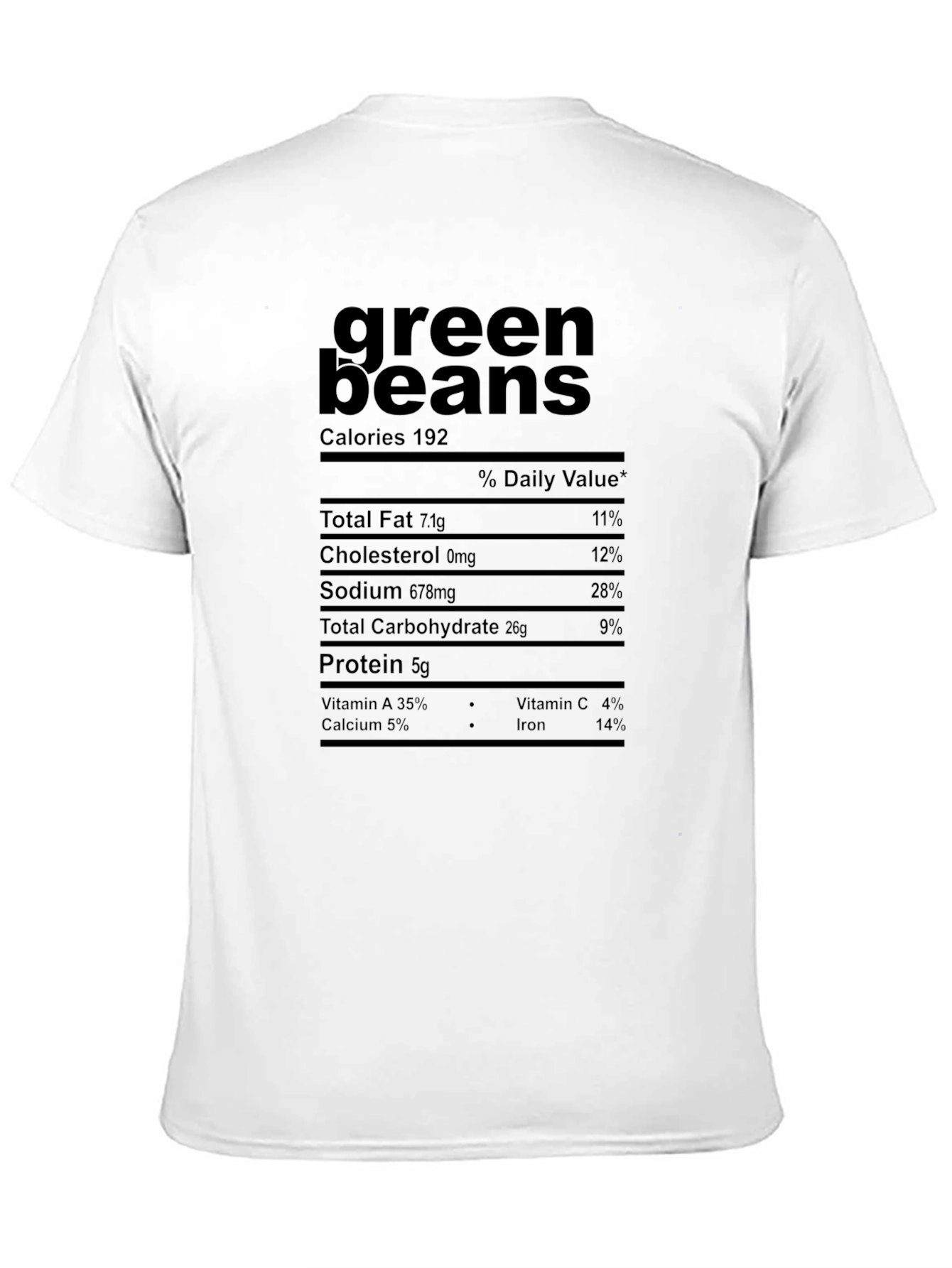 Green Beans Nutrition Facts Graphic T-Shirt
