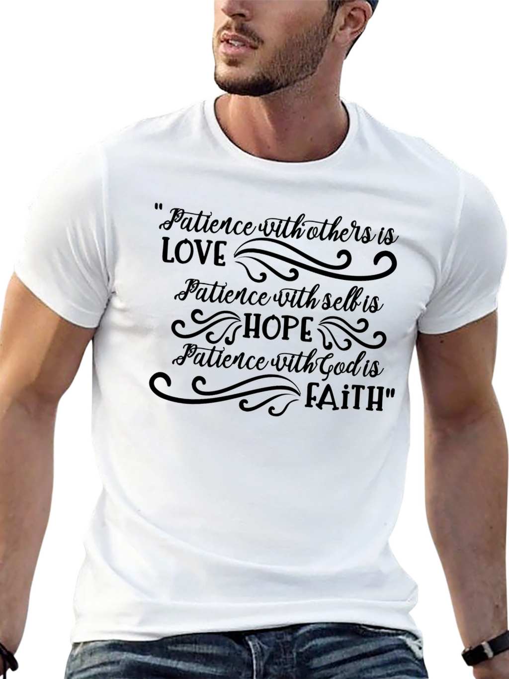 Patience Love Hope Faith Graphic T-Shirt