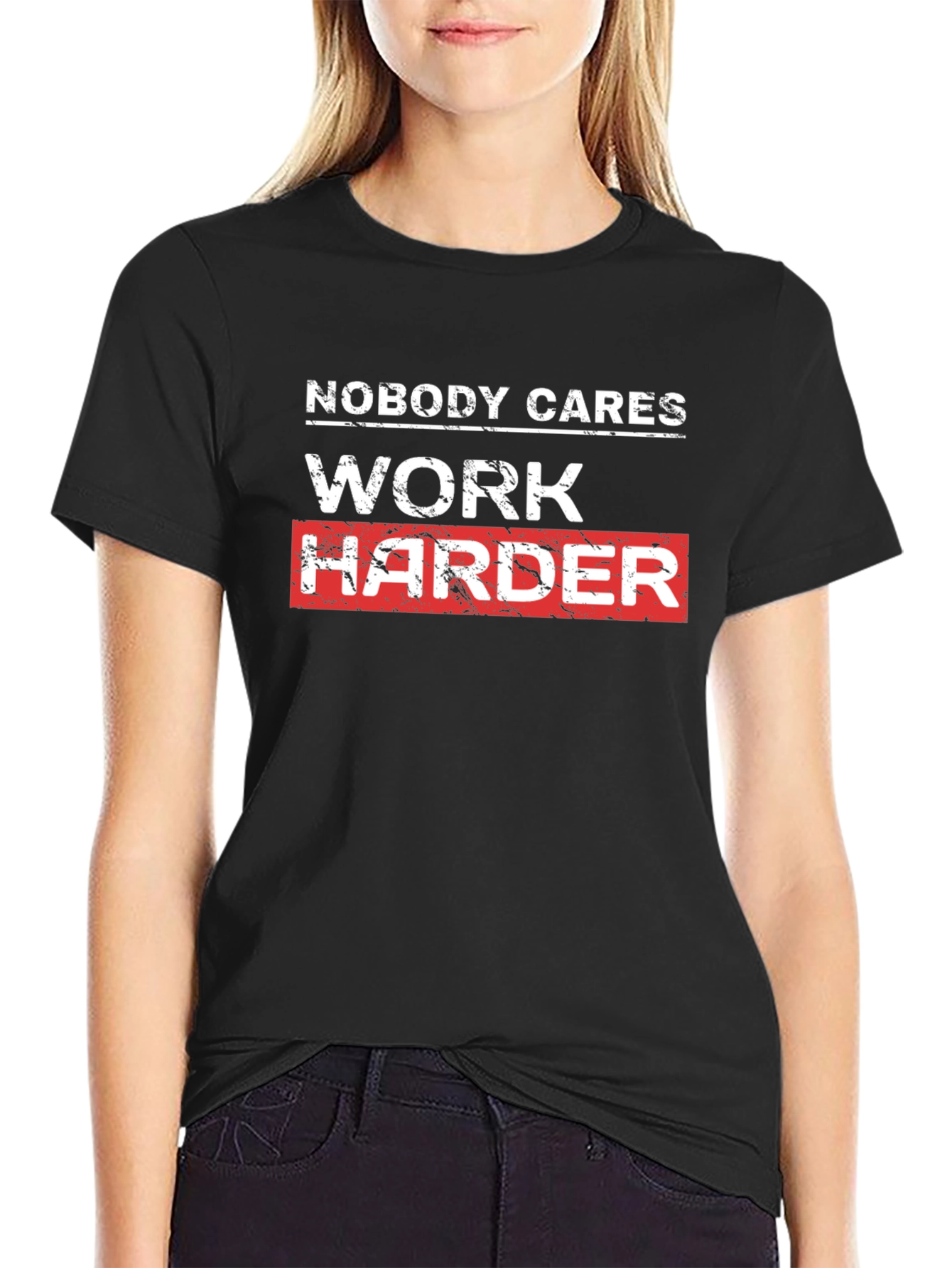 Work Harder Motivational Black T-Shirt