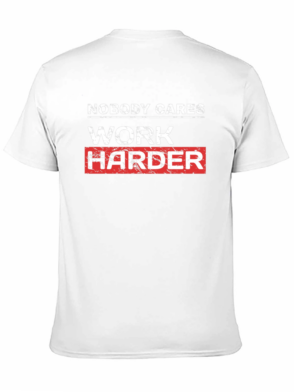 Work Harder Motivational Black T-Shirt